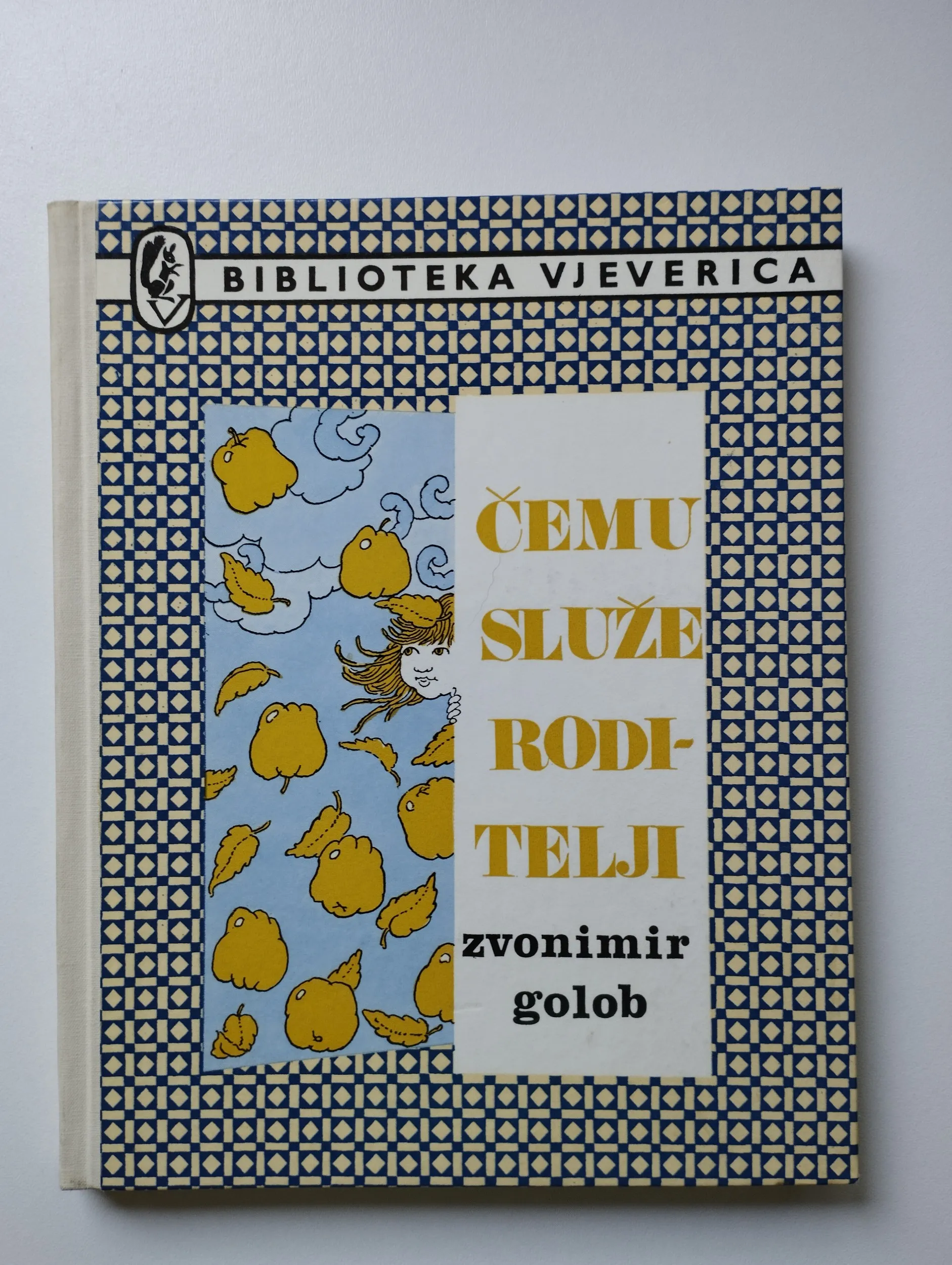 zvonimir golob - čemu služe roditelji - slika 1
