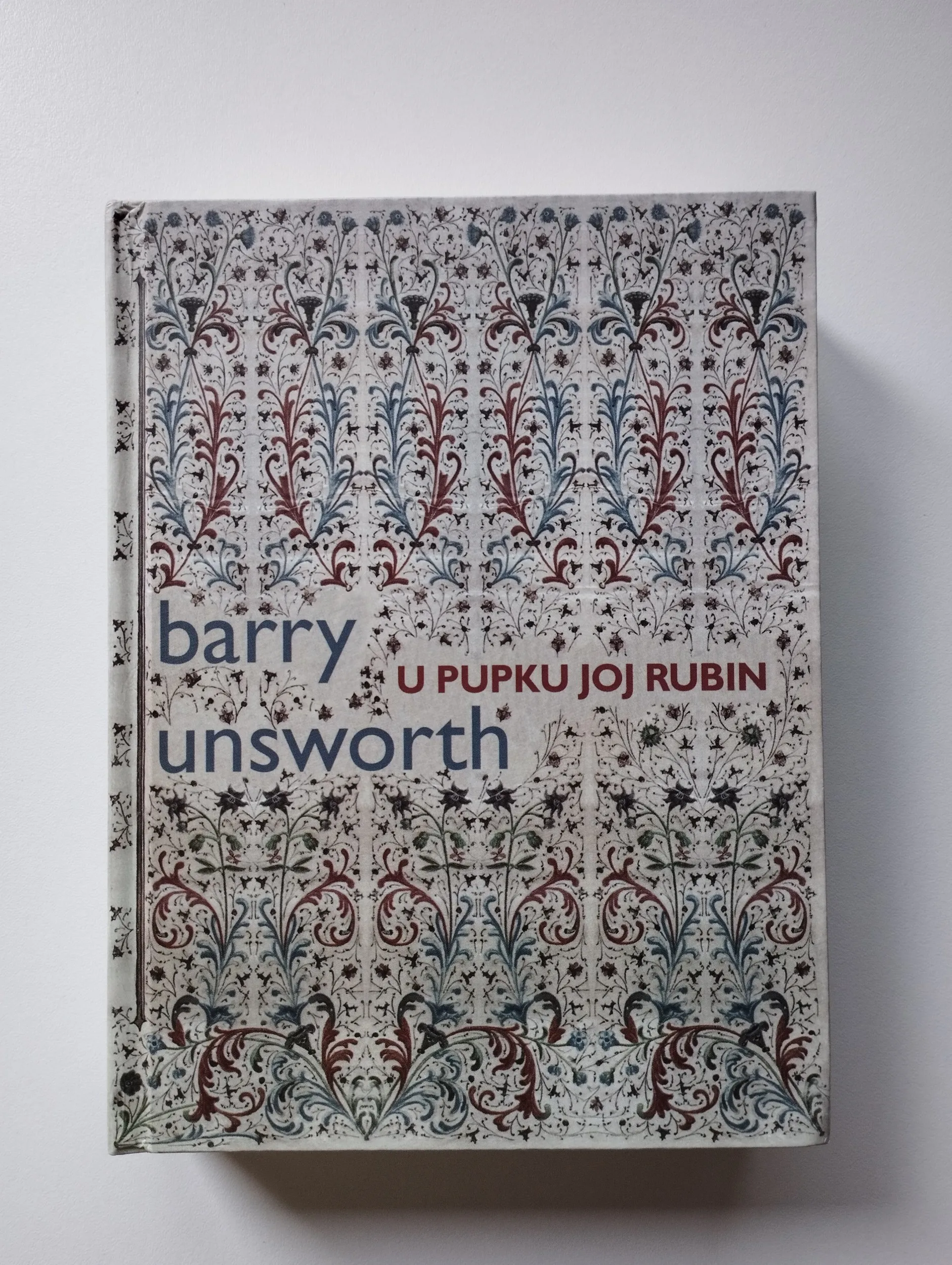Barry Unsworth - U pupku joj rubin - Samobor