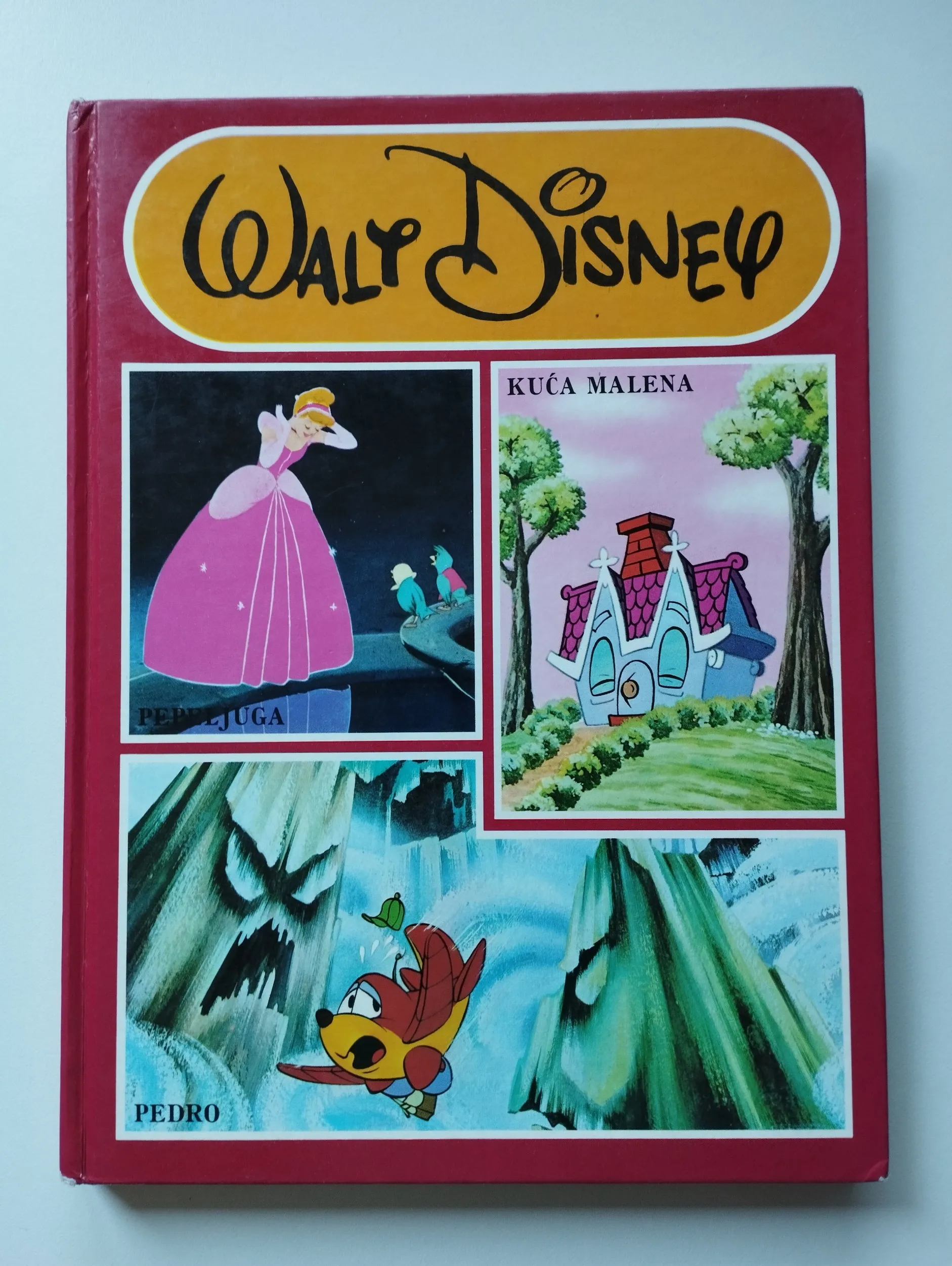 Disney - Pepeljuga, Kuća malena, Pedro - Samobor
