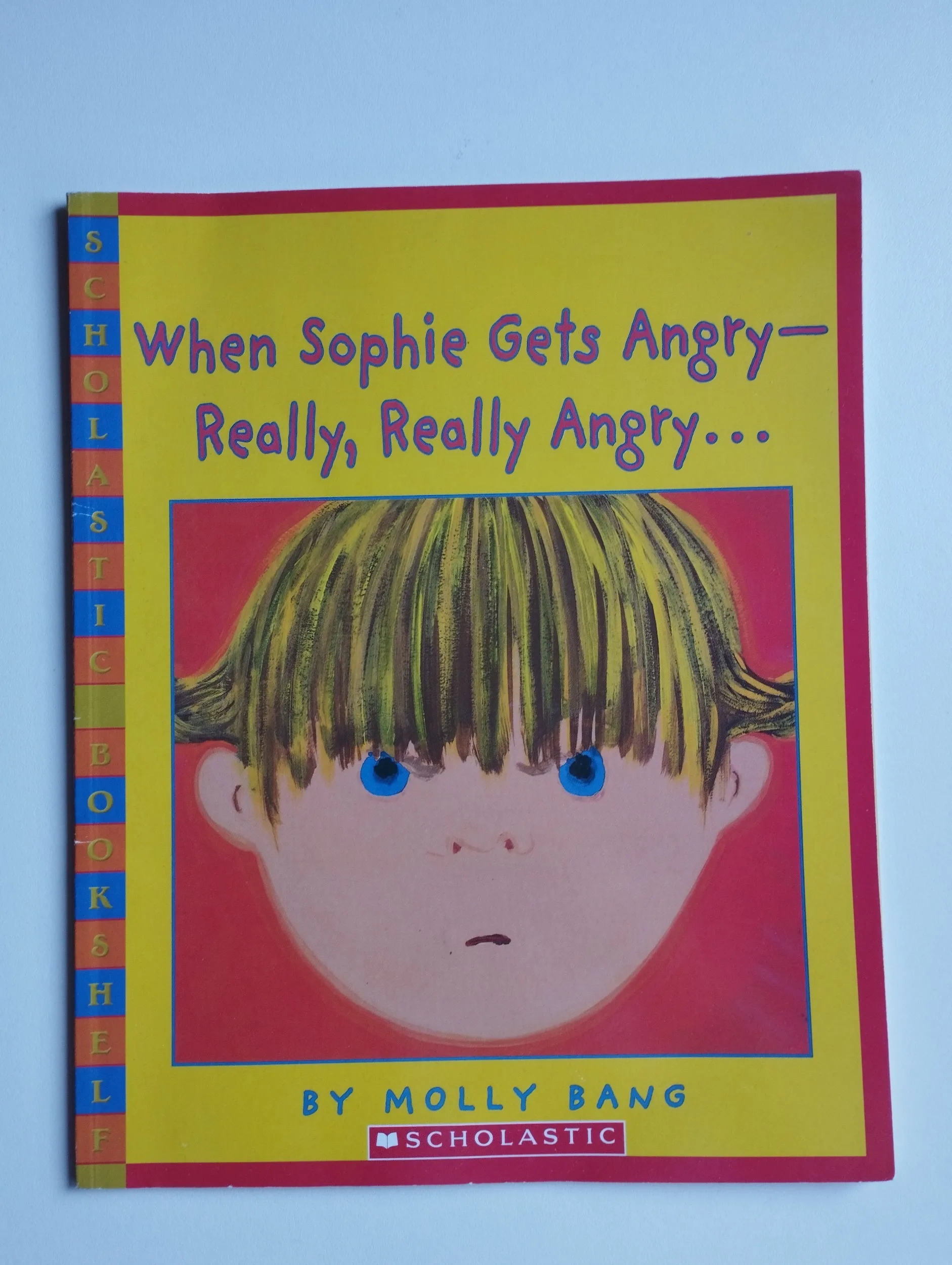 Molly Bang - When Sophie gets angry...really,really angry - Samobor