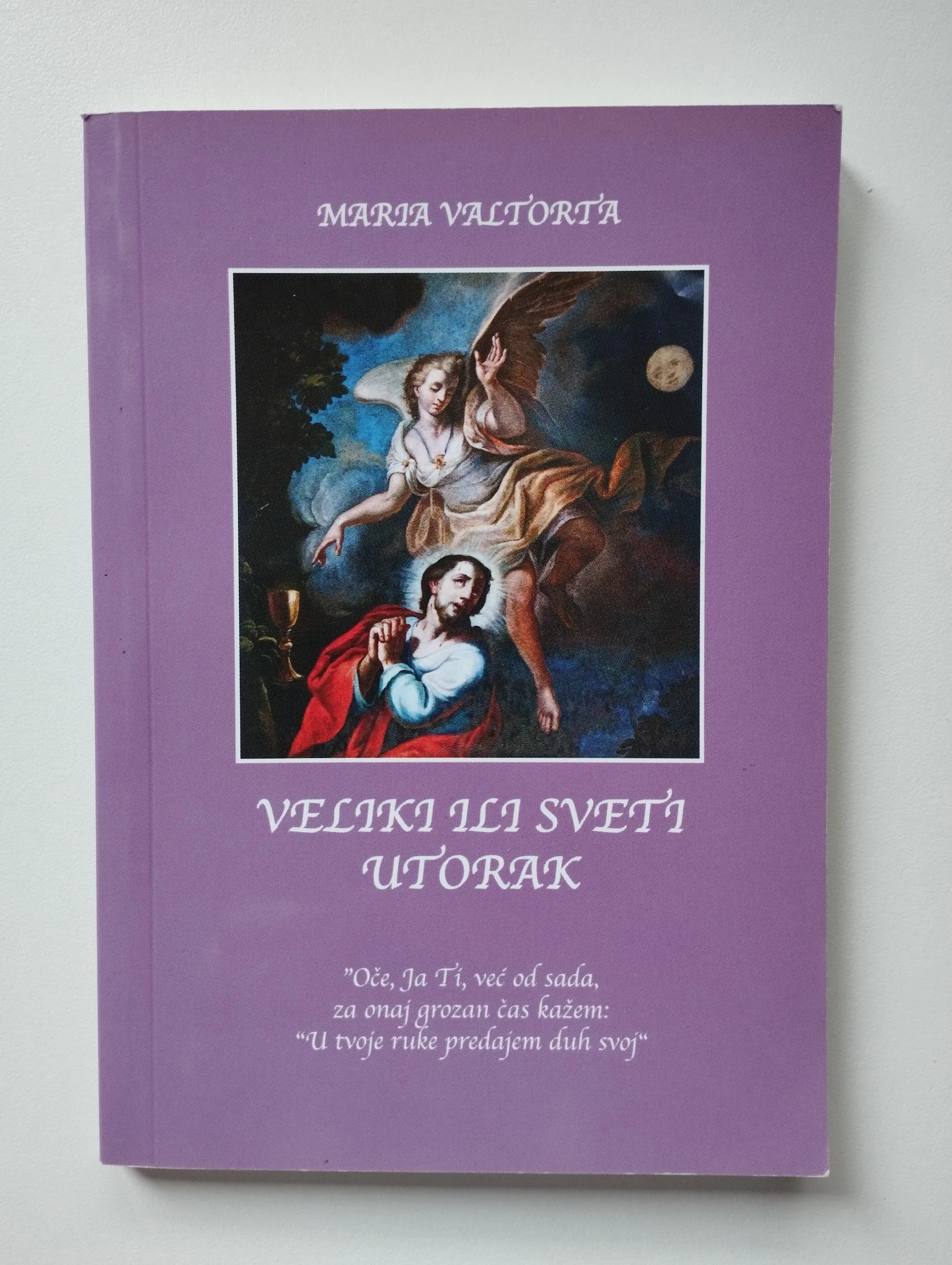 Maria Valtorta - Veliki ili Sveti Utorak - Samobor