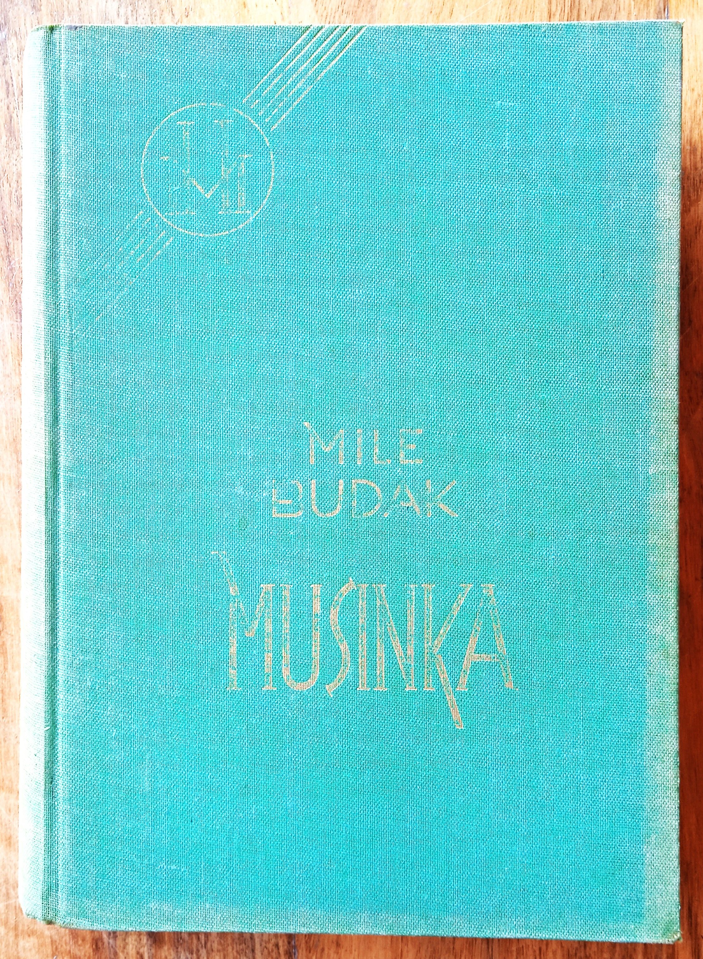 MUSINKA Mile Budak - Sisak