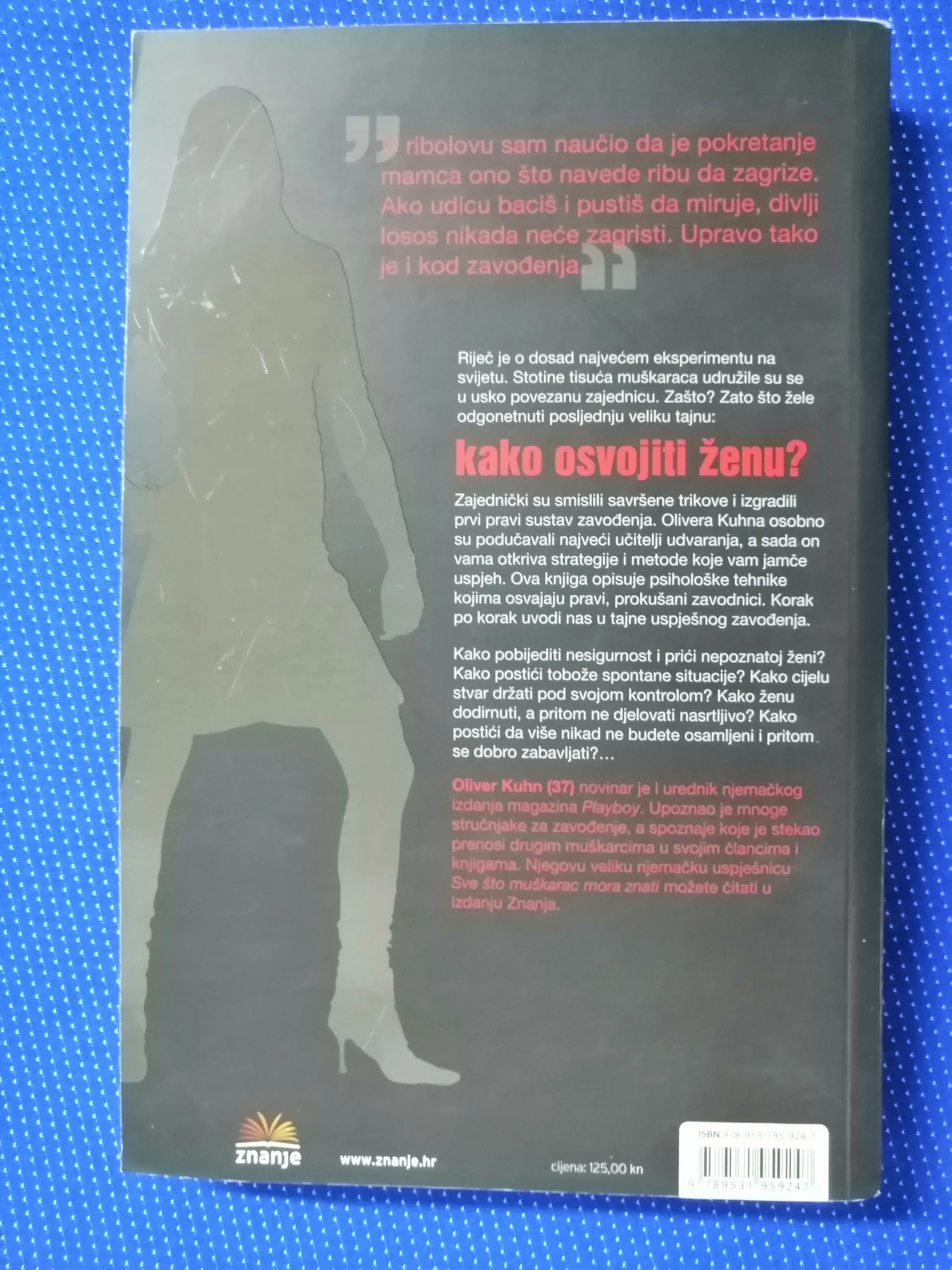 oliver kuhn – savršeni zavodnik : priručnik za ženolovce - slika 12
