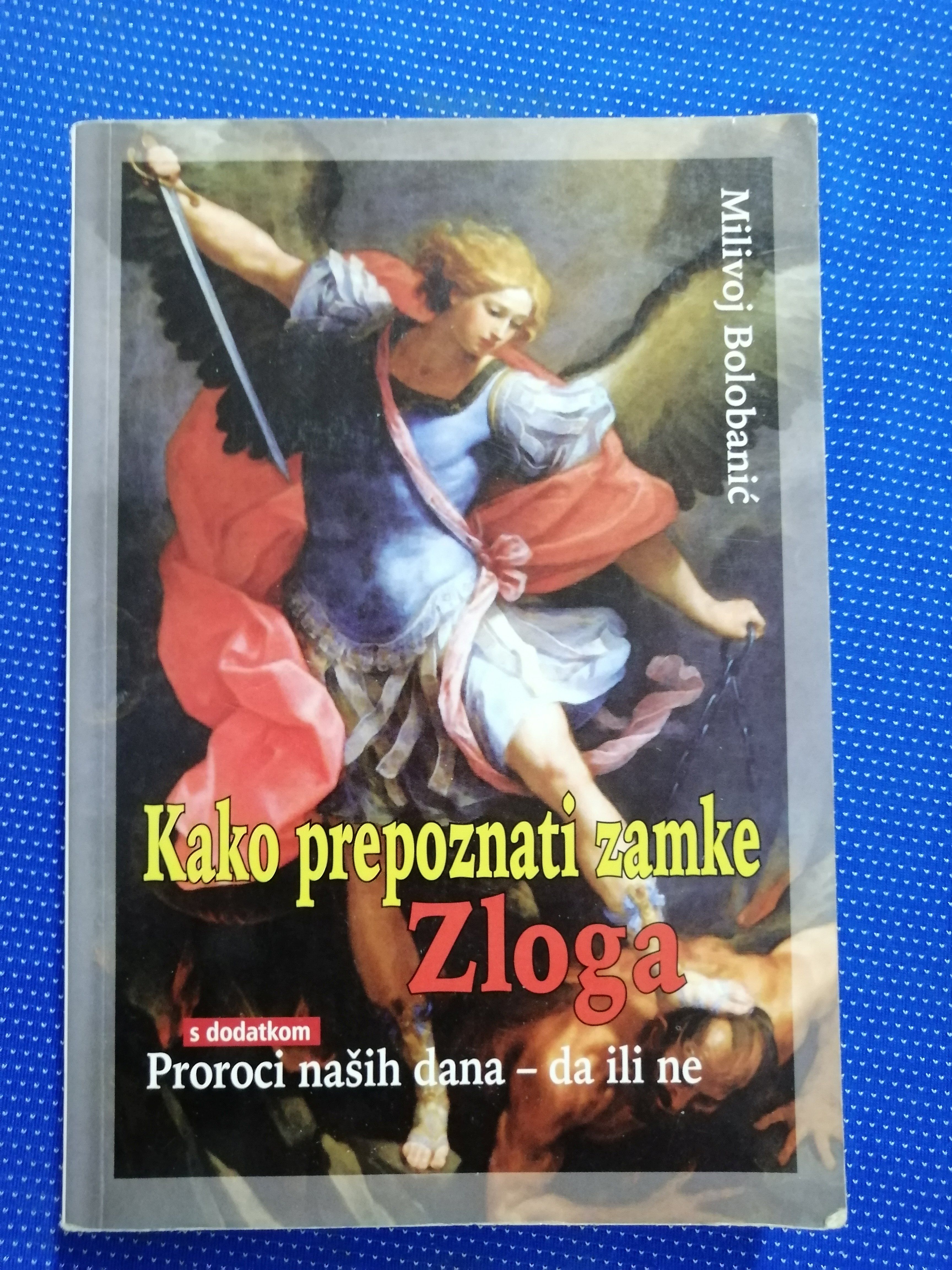 Milivoj Bolobanić – Kako prepoznati zamke Zloga [B106] - Zagreb