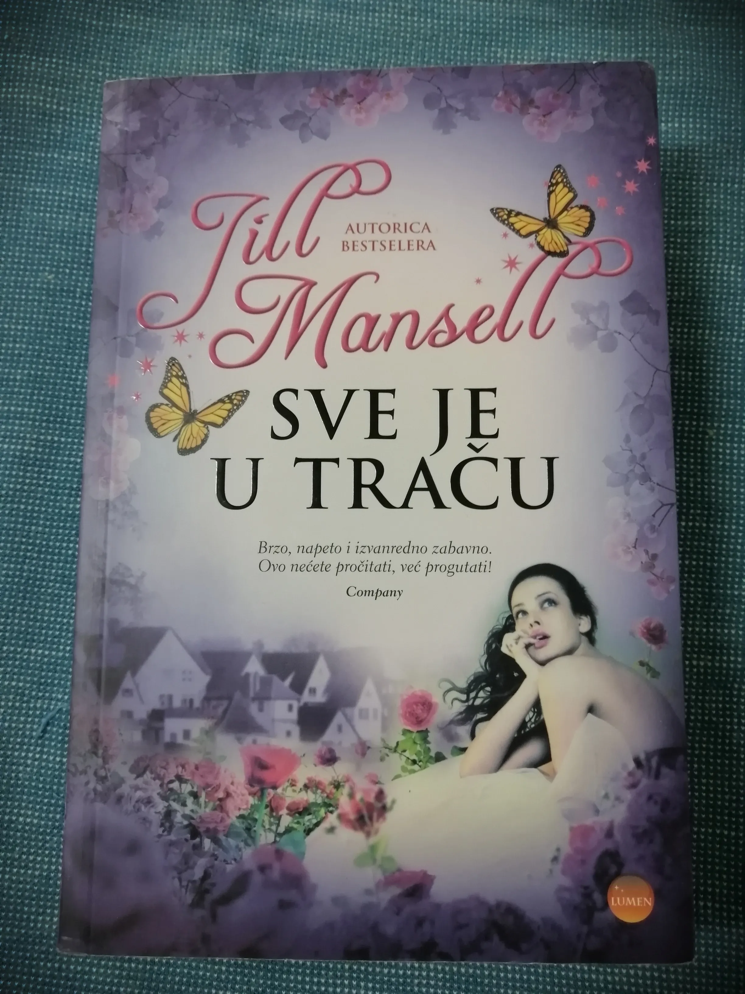 Jill Mansell – Sve je u traču - Zagreb