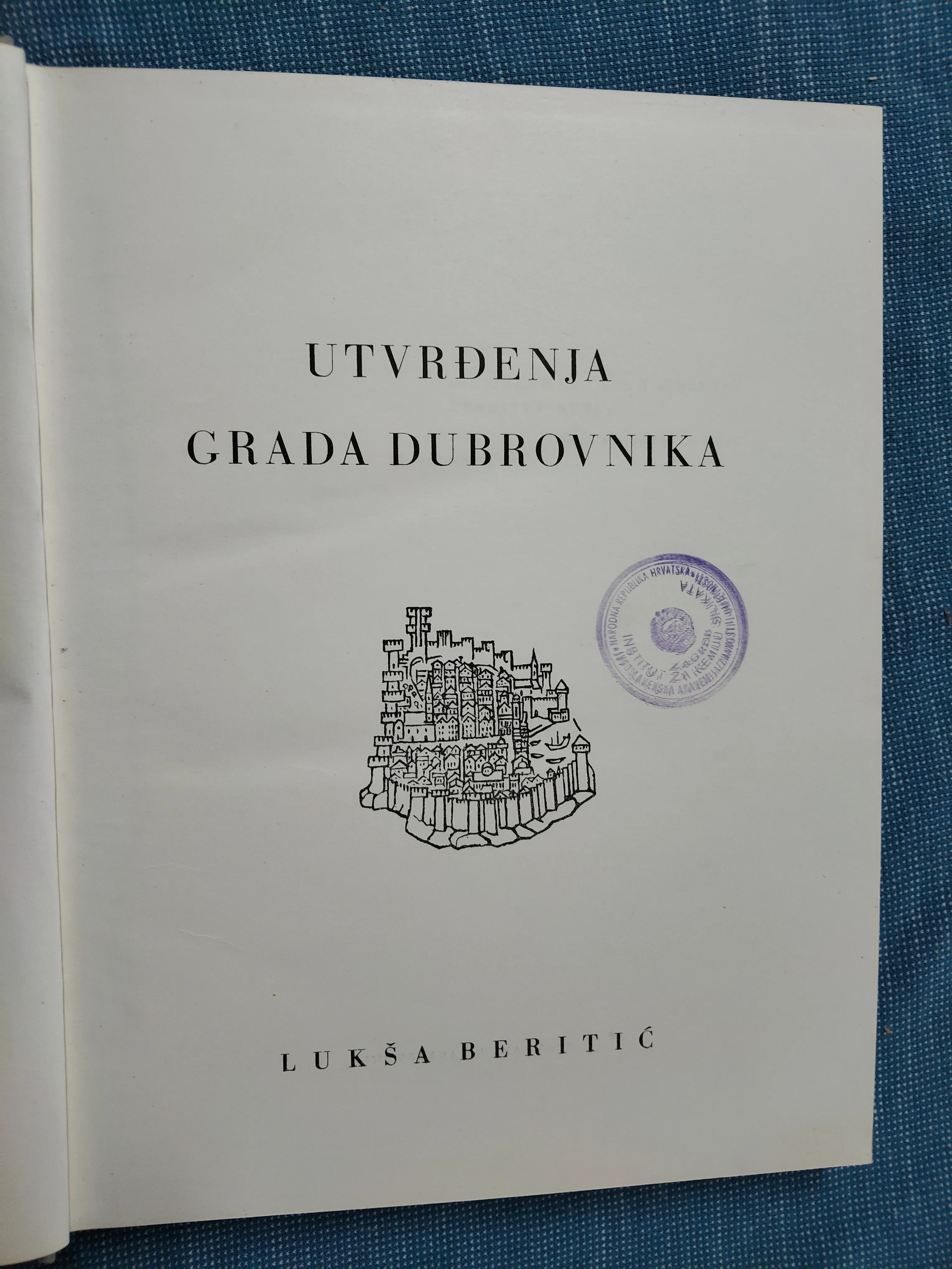 lukša beritić – utvrđenja grada dubrovnika - slika 2
