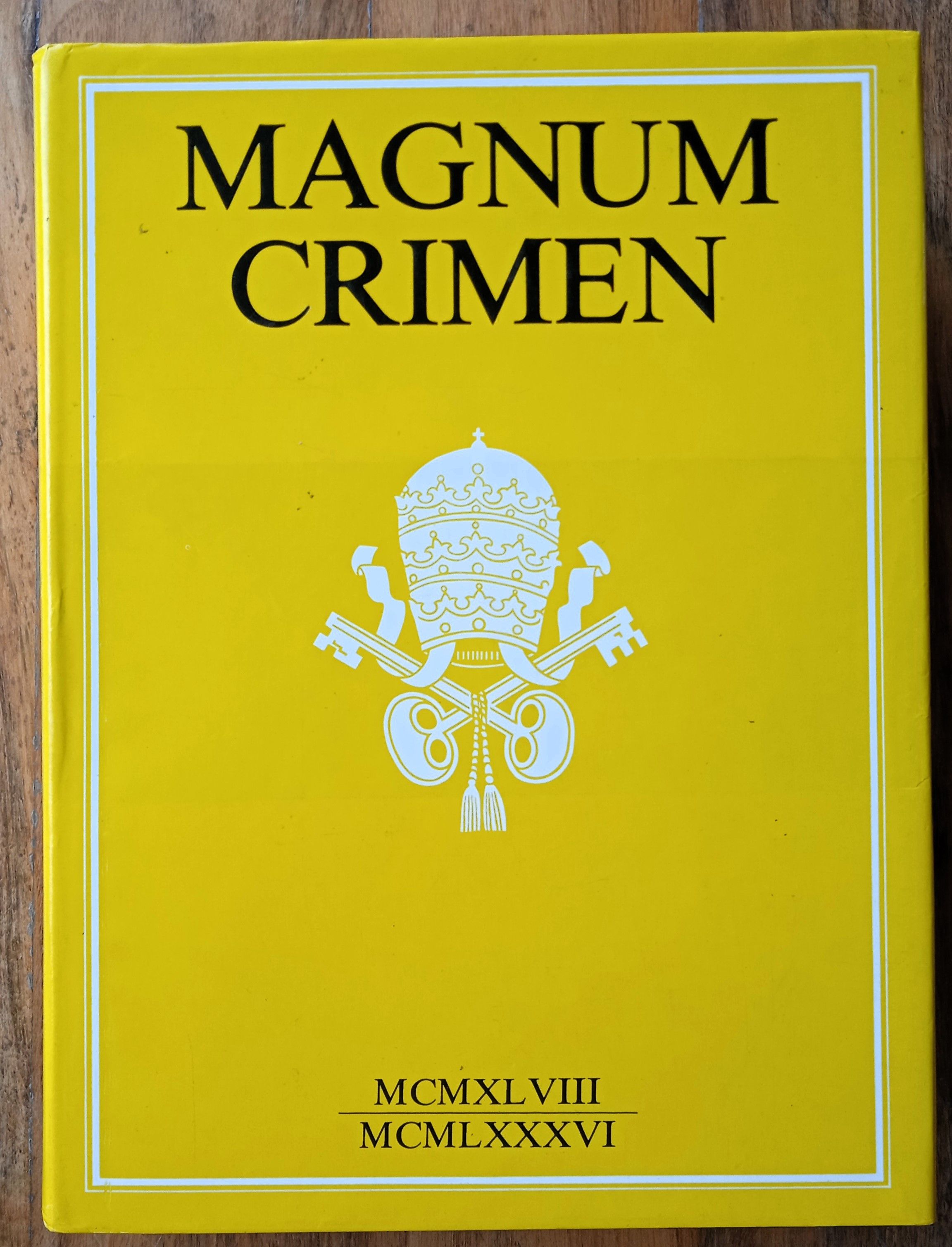 MAGNUM CRIMEN Pola vijeka klerikalizma u Hrvatskoj Viktor Novak - Sisak