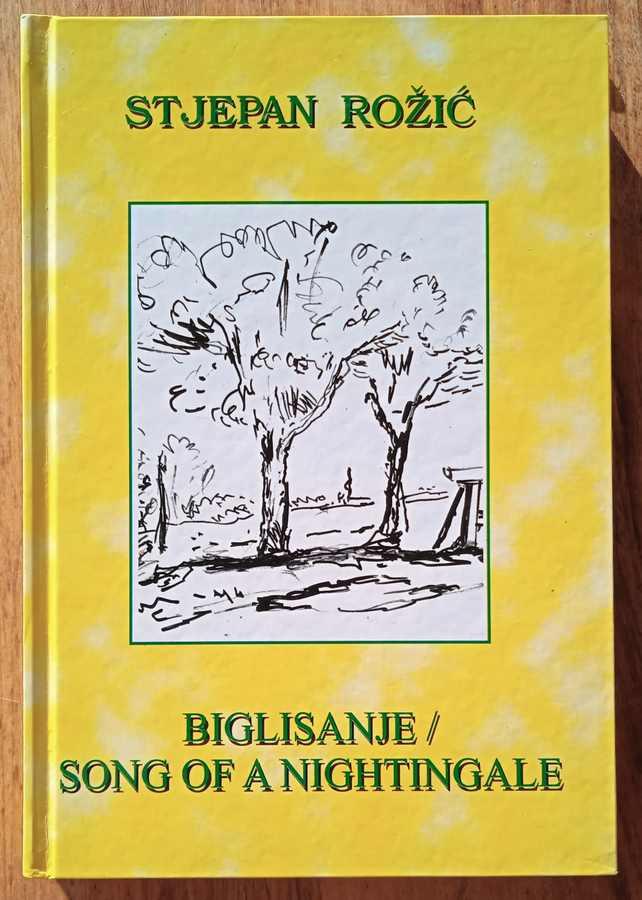 BIGLISANJE SONG OF A NIGHTINGALE Stjepan Rožić OTOK IVANIĆ 2010 HAIKU - Sisak