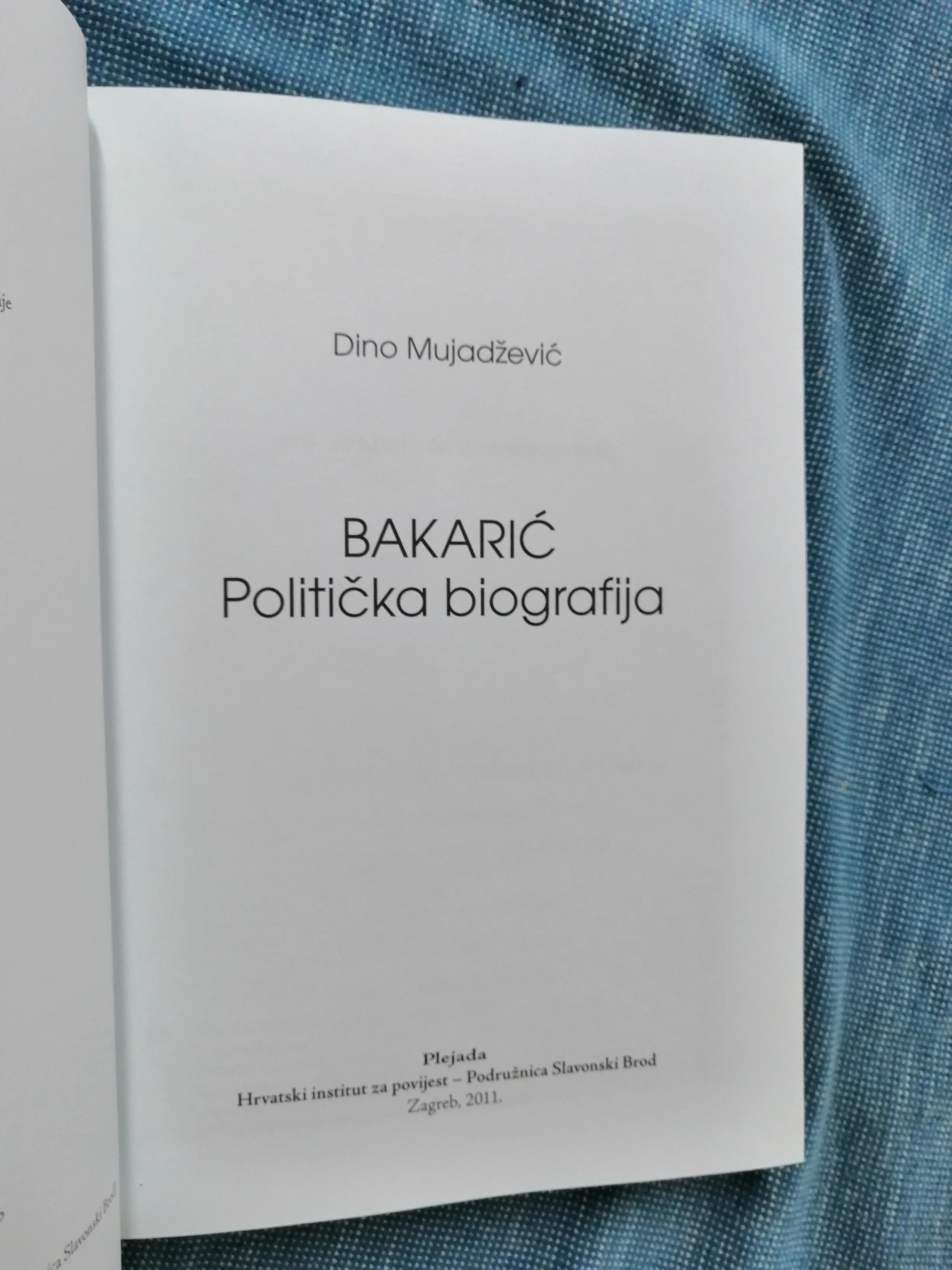 dino mujadžević – bakarić : politička biografija - slika 2