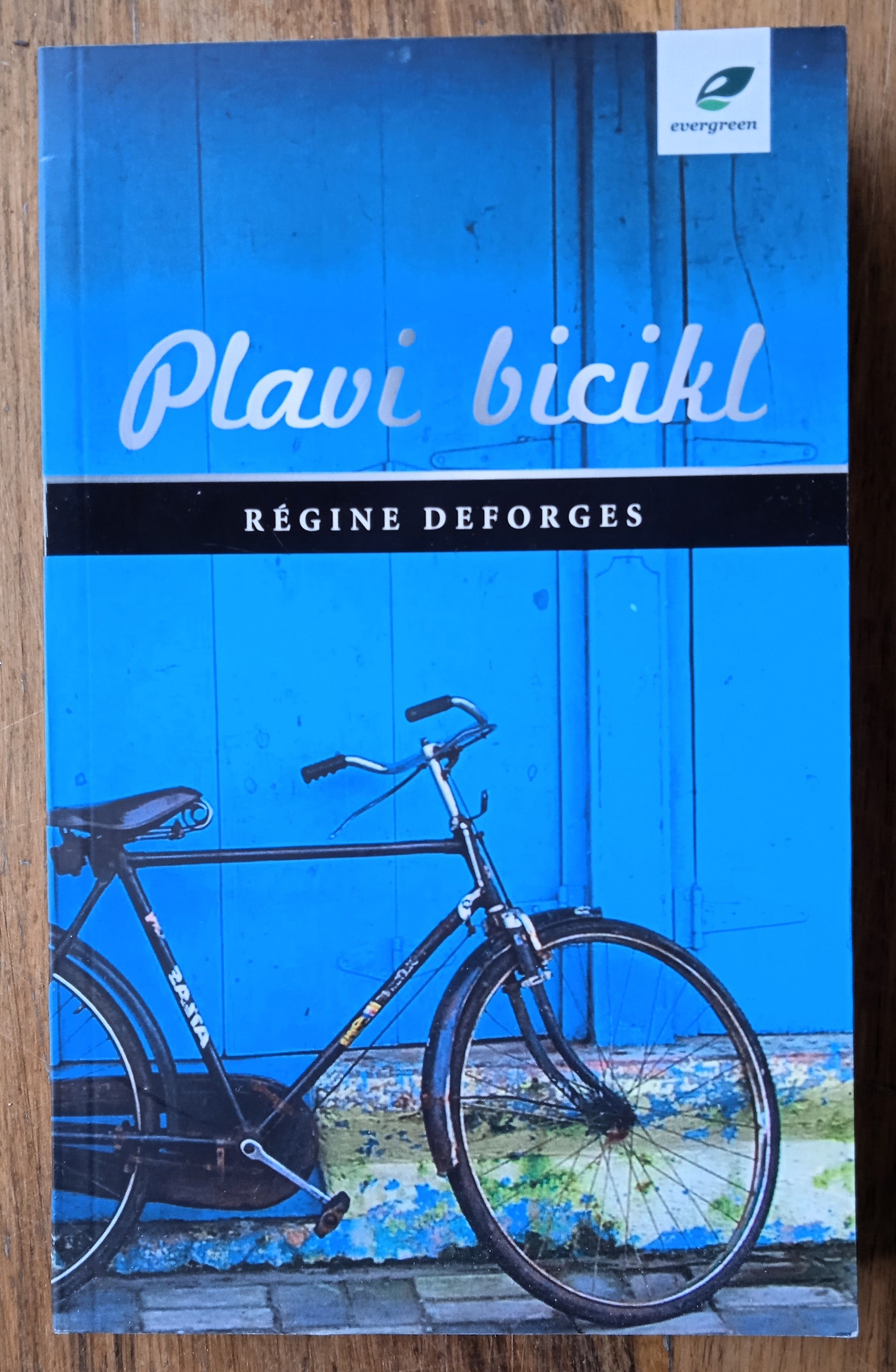 PLAVI BICIKL Regine Deforges - Sisak