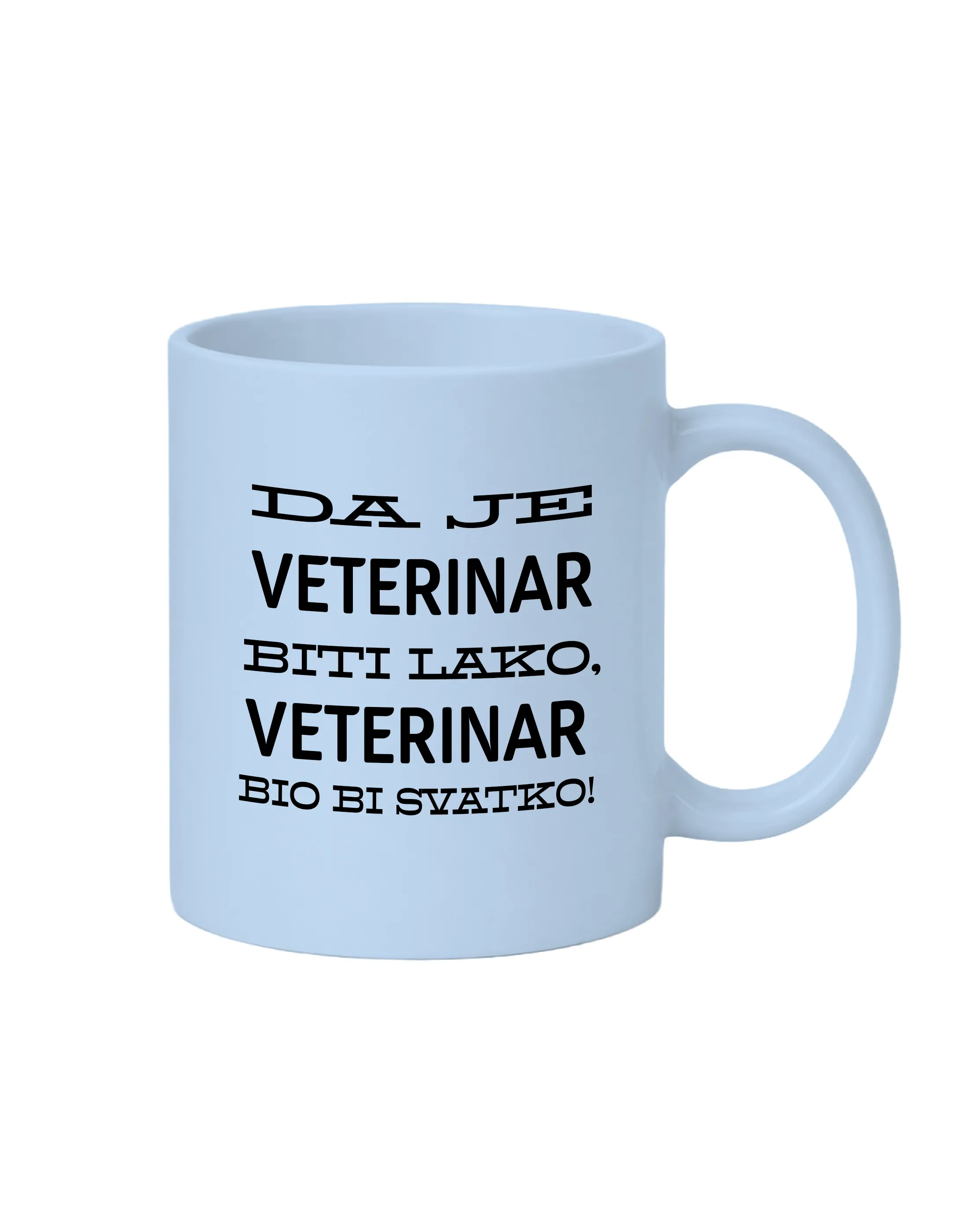 Šalica da je veterinar biti lako - Prozor, Otočac