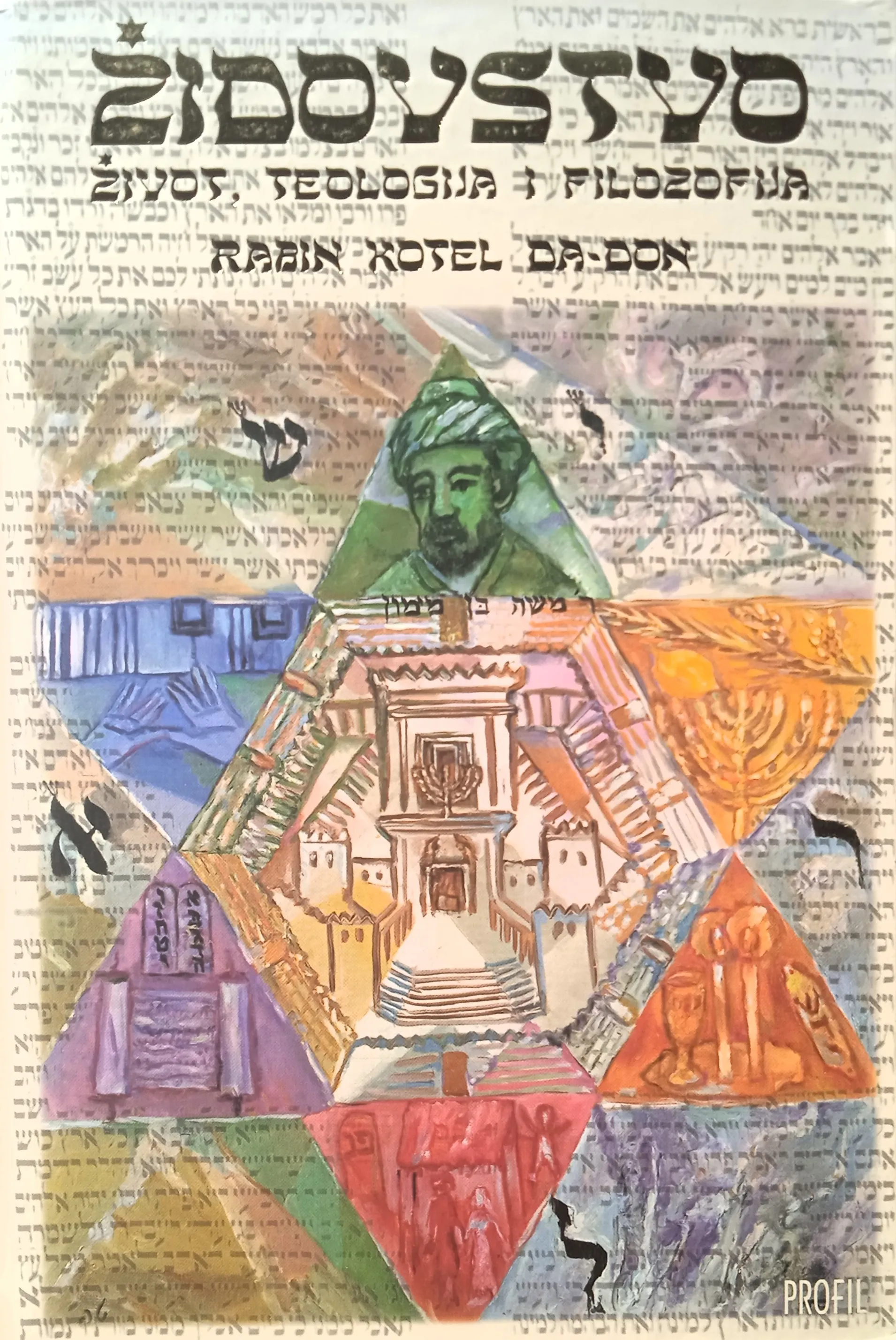 ŽIDOVSTVO Život teologija i filozofija Rabin Kotel Da-Don - Sisak
