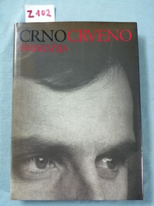 Rade Šerbedžija – Crnocrveno [B97] - Zagreb