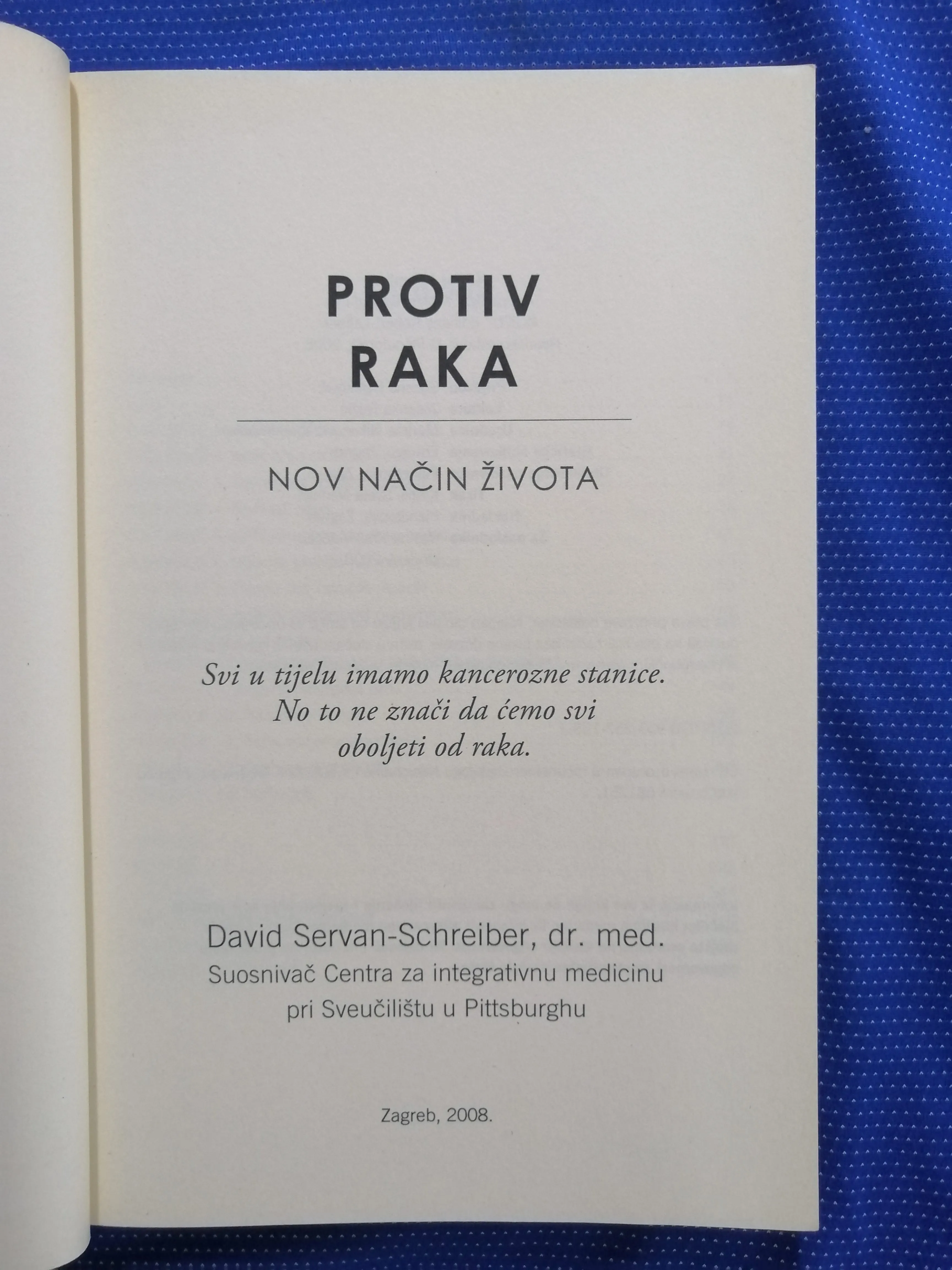 opis oglasa david servan-schreiber – protiv raka - slika 2