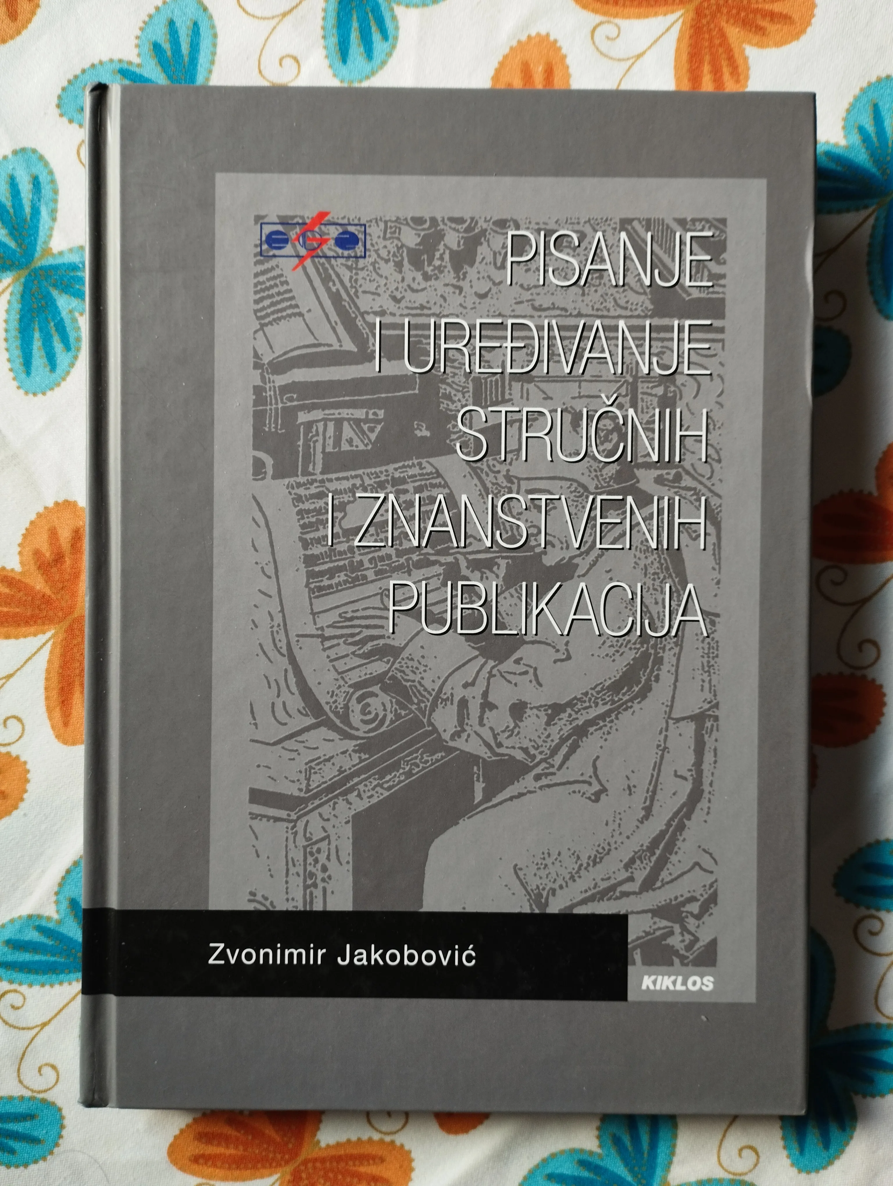 Z. Jakobović - Pisanje i uređivanje stručnih i znanstvenih publikacija - Samobor