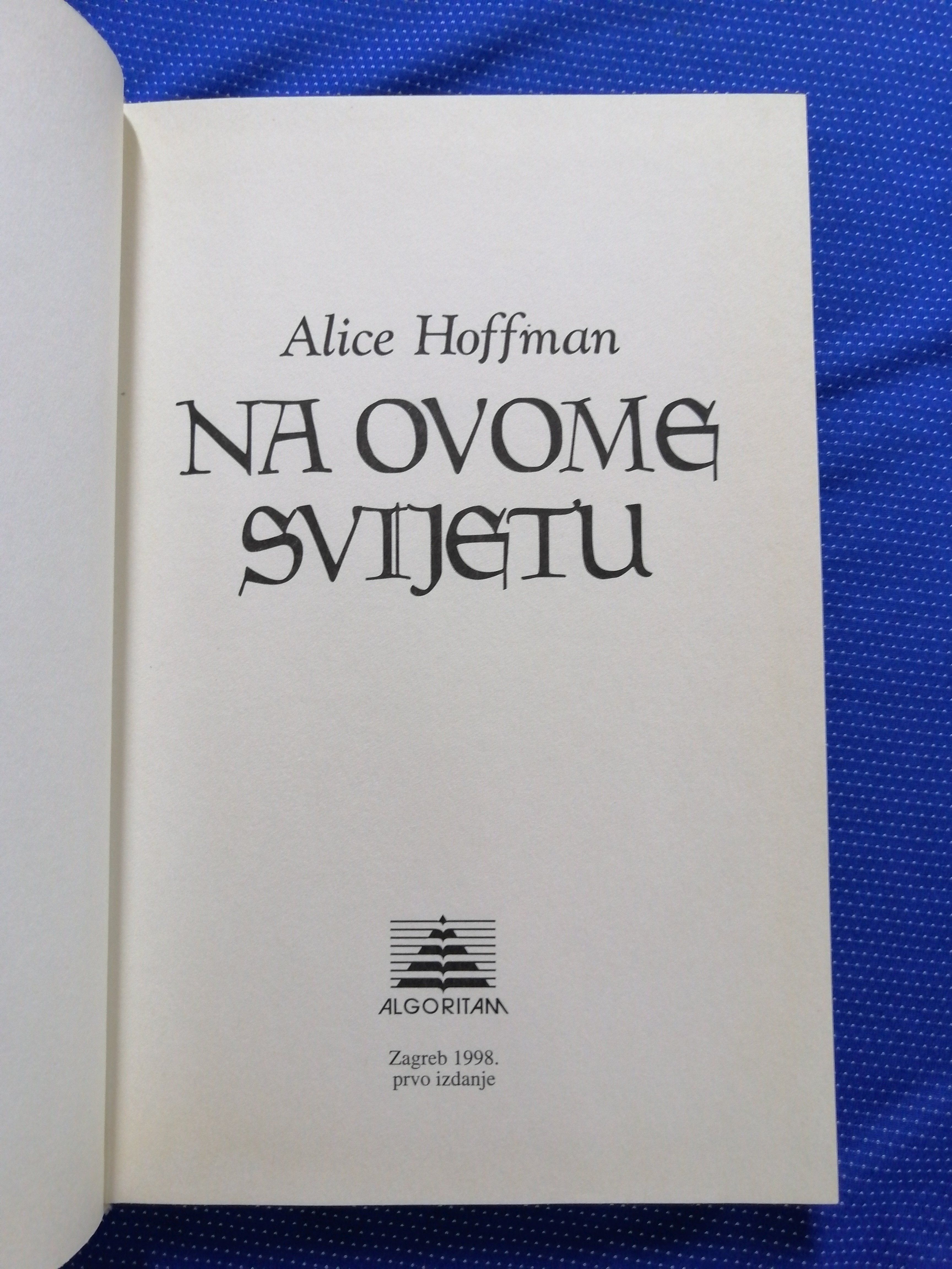 alice hoffman – na ovome svijetu - slika 2