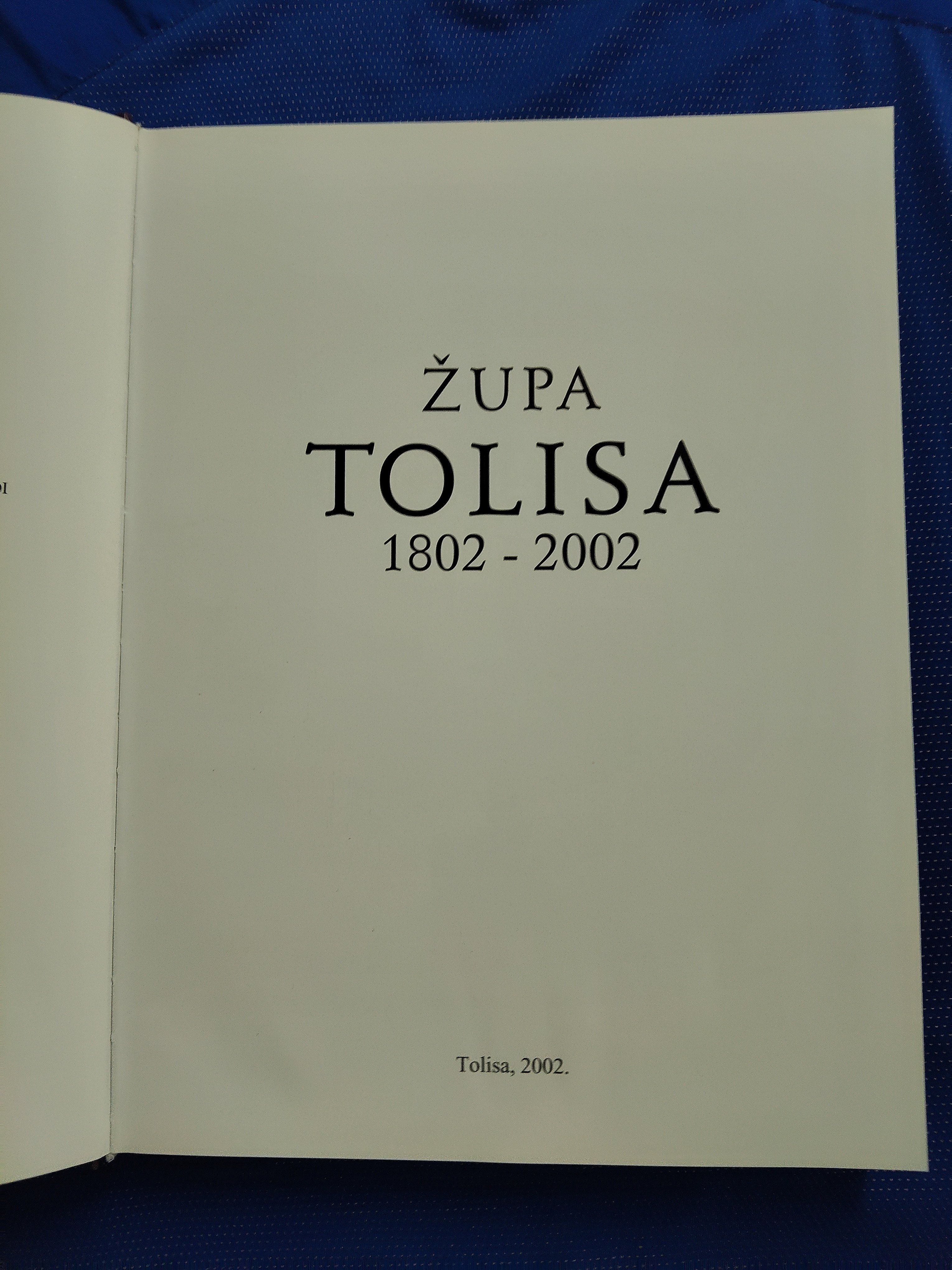 župa tolisa 1802 – 2002. - slika 2