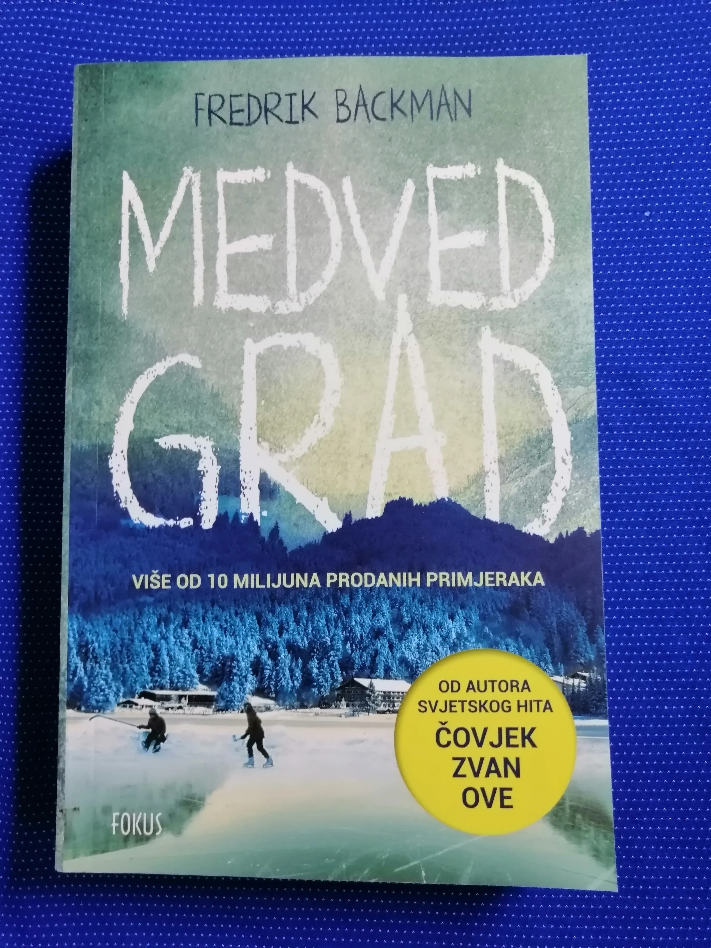 Fredrik Backman – Medvedgrad - Zagreb