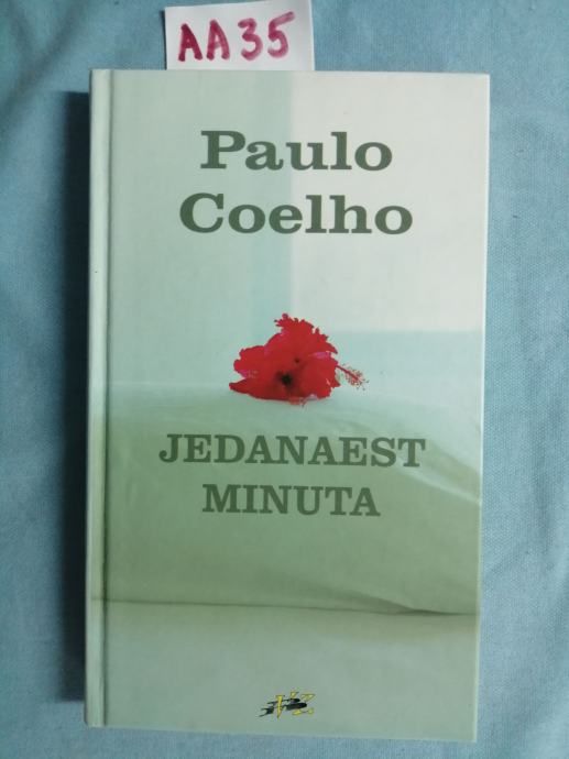 Paulo Coelho – Jedanaest minuta [AA35] [B42] - Zagreb