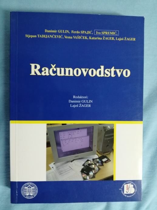 Danimir Gulin i Lajoš Žager – Računovodstvo [S48] [B3] [A15] - Zagreb