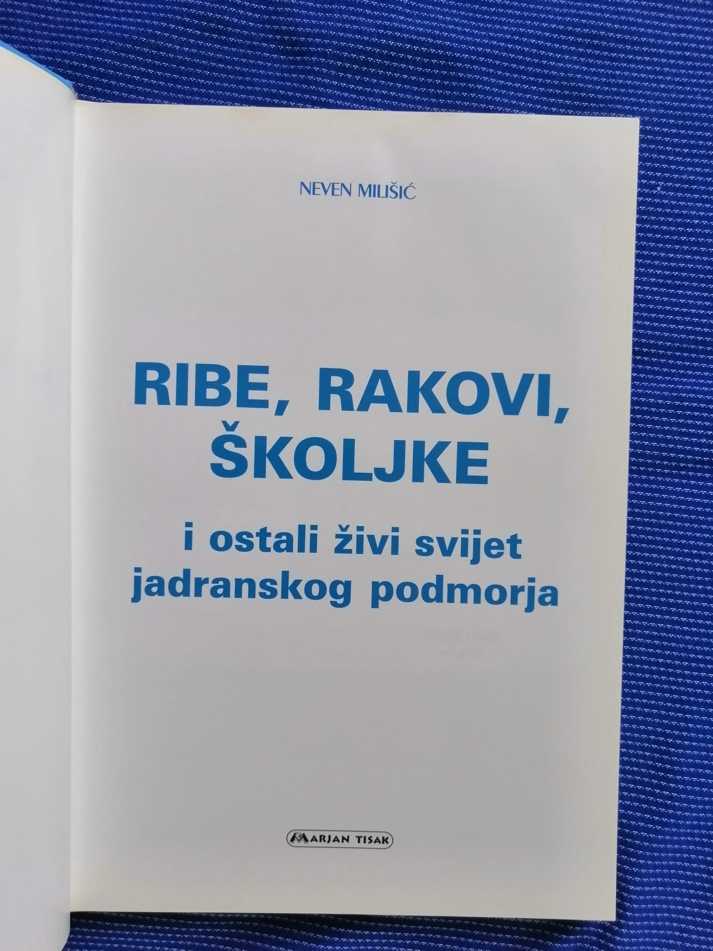 neven milišić – ribe, rakovi, školjke i ostali živi svijet - slika 2