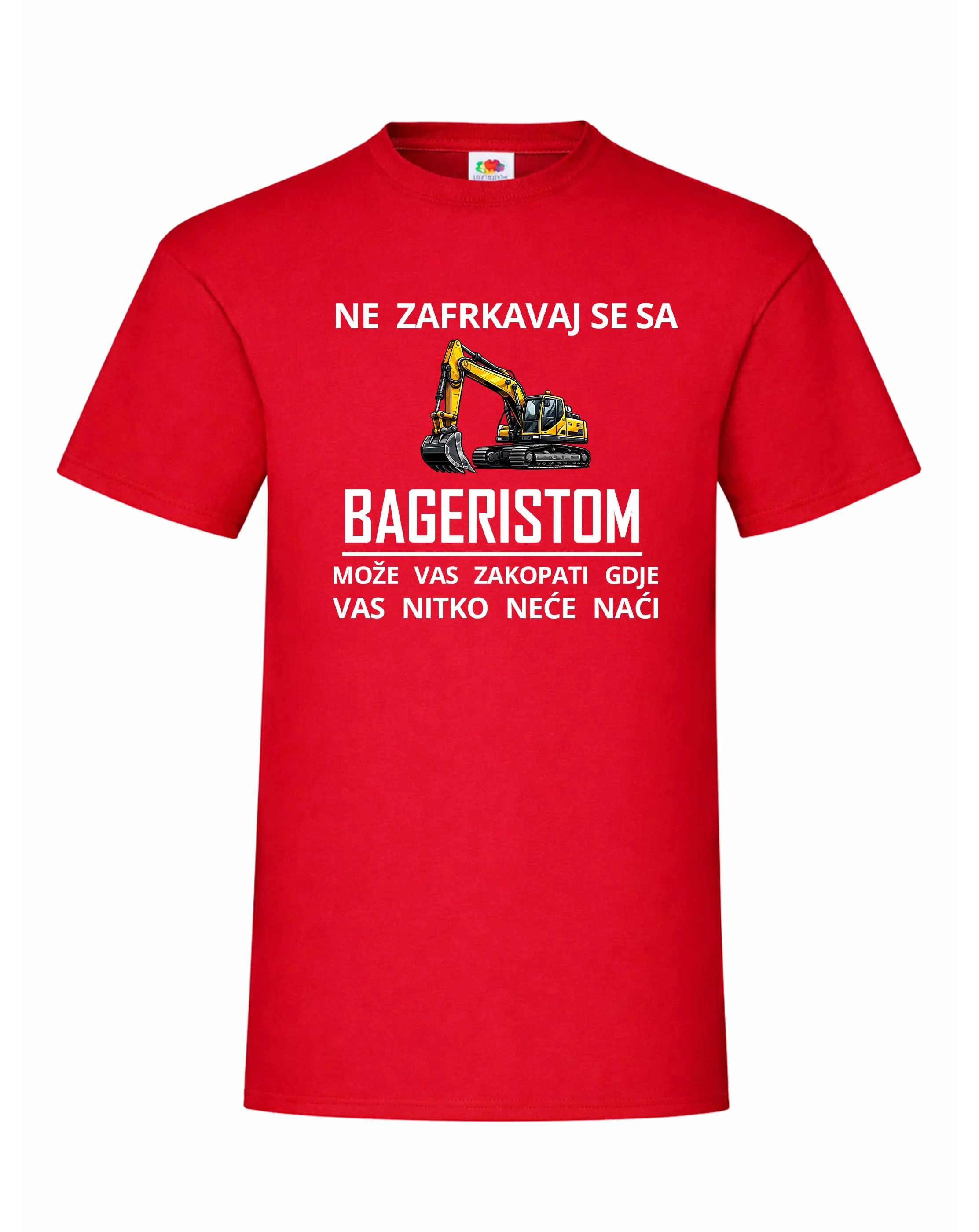 Majica – Ne zafrkavaj se sa bageristom - Otočac