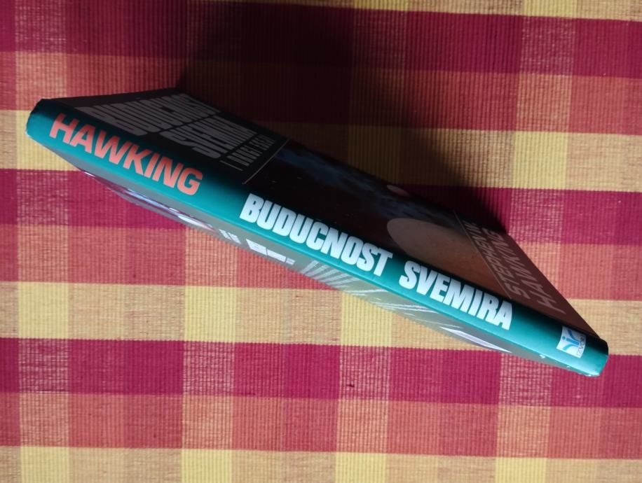 stephen w. hawking - budućnost svemira i drugi eseji - slika 3