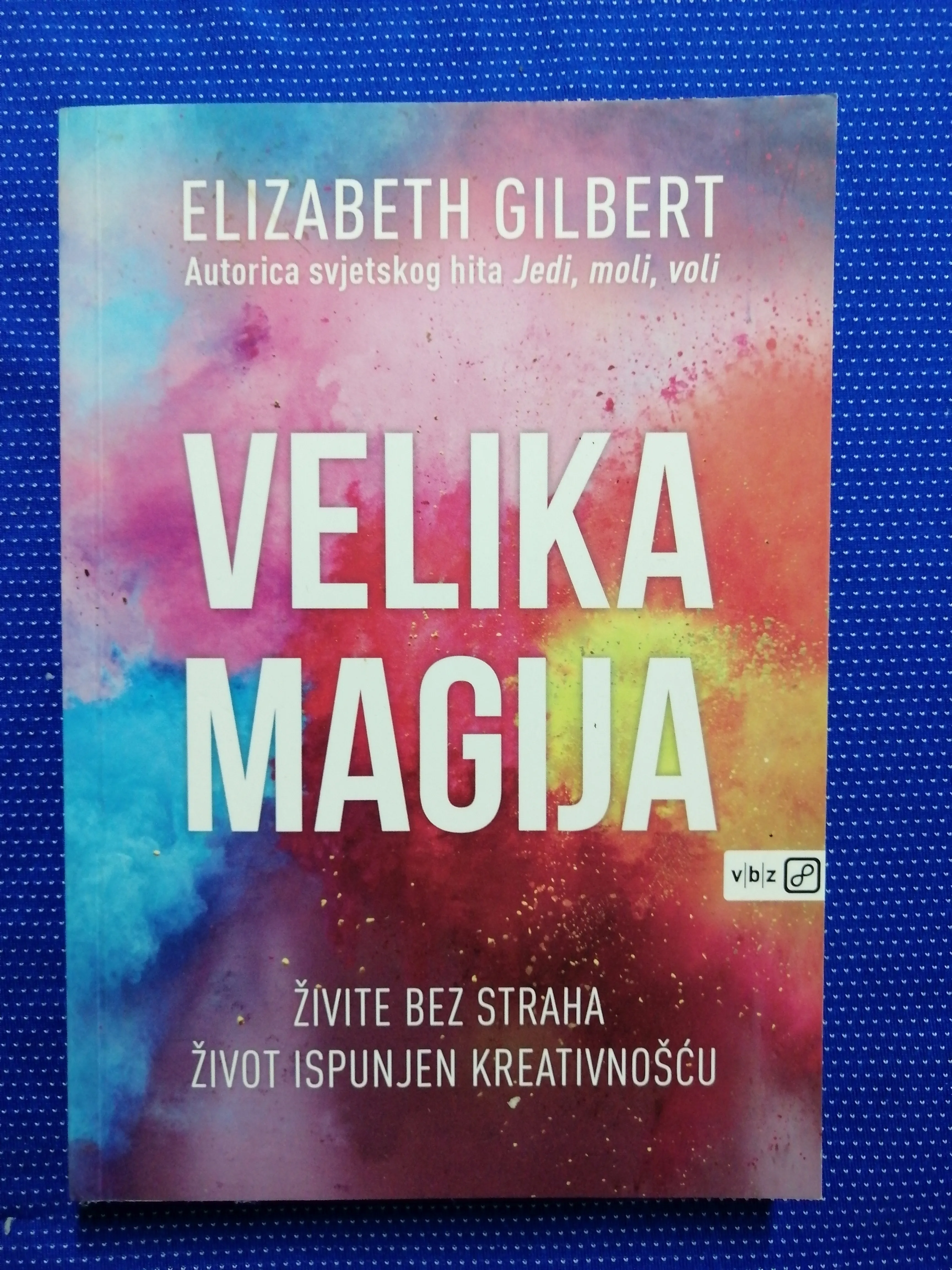 Elizabeth Gilbert – Velika magija - Zagreb