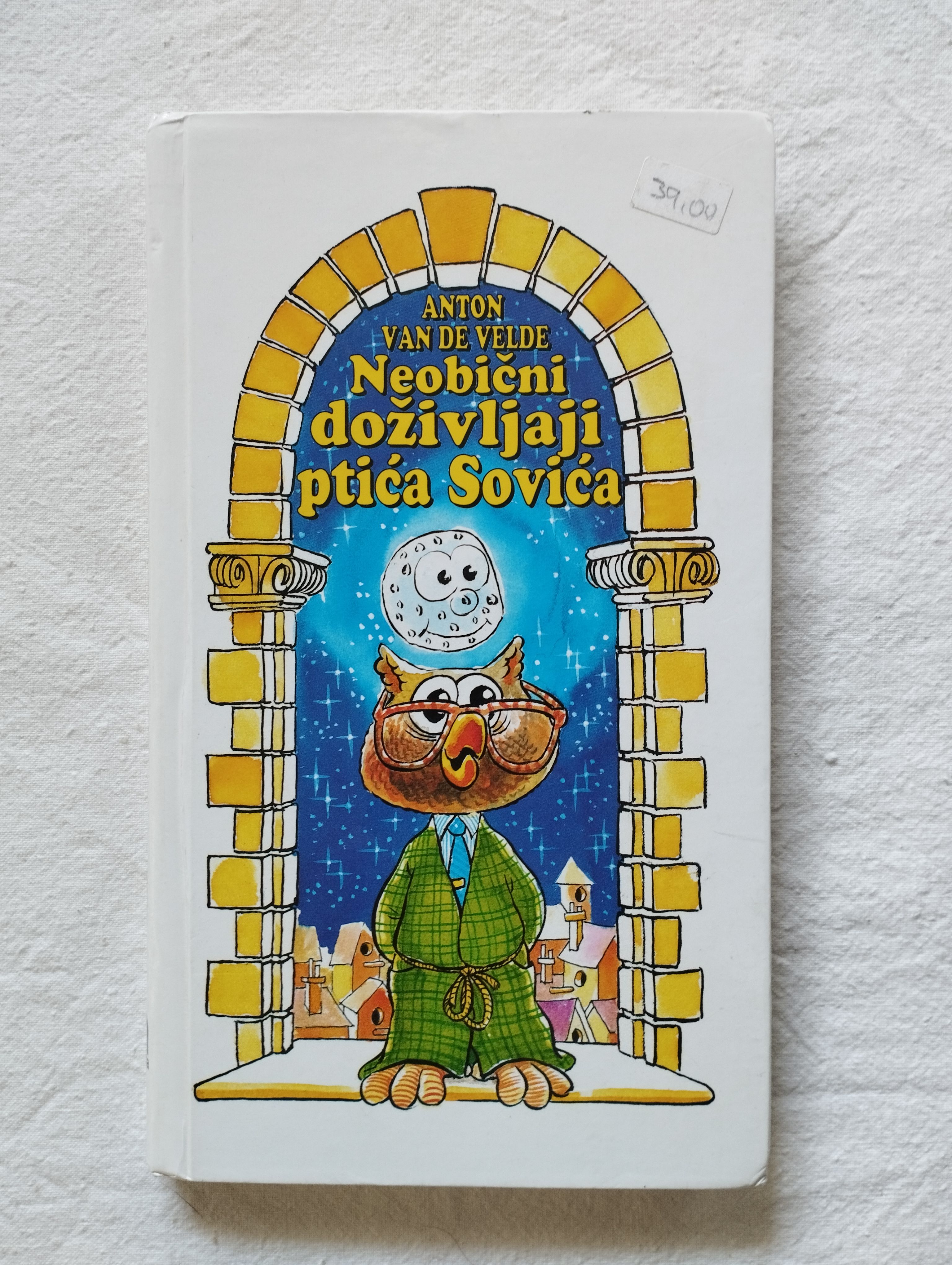 Anton van de Velde - Neobični doživljaji ptića Sovića - Samobor