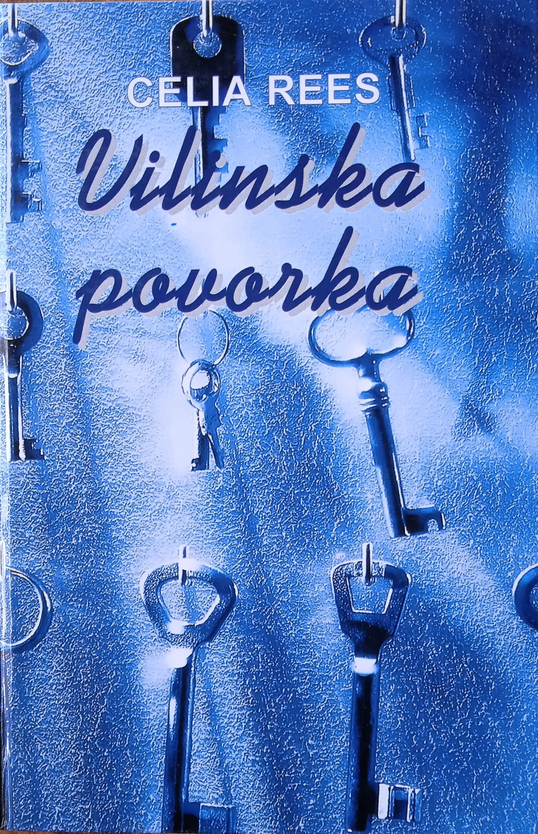 VILINSKA POVORKA Celia Rees - Sisak