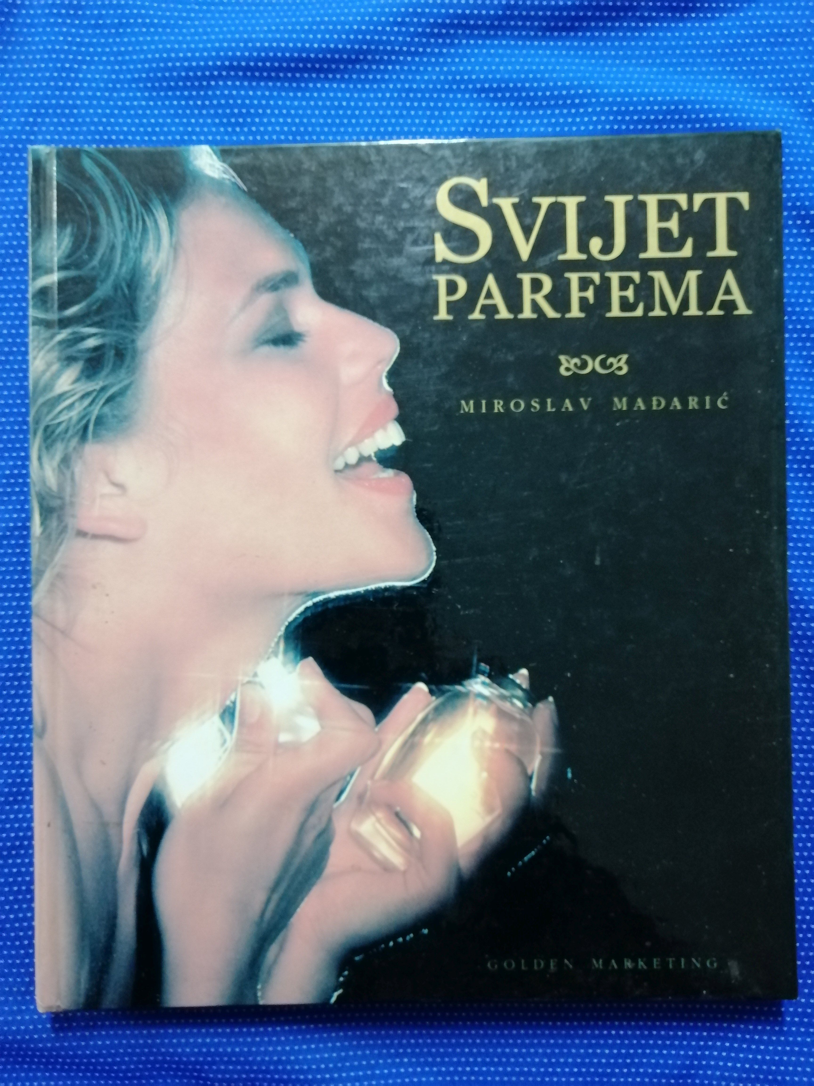 Miroslav Mađarić – Svijet parfema - Zagreb