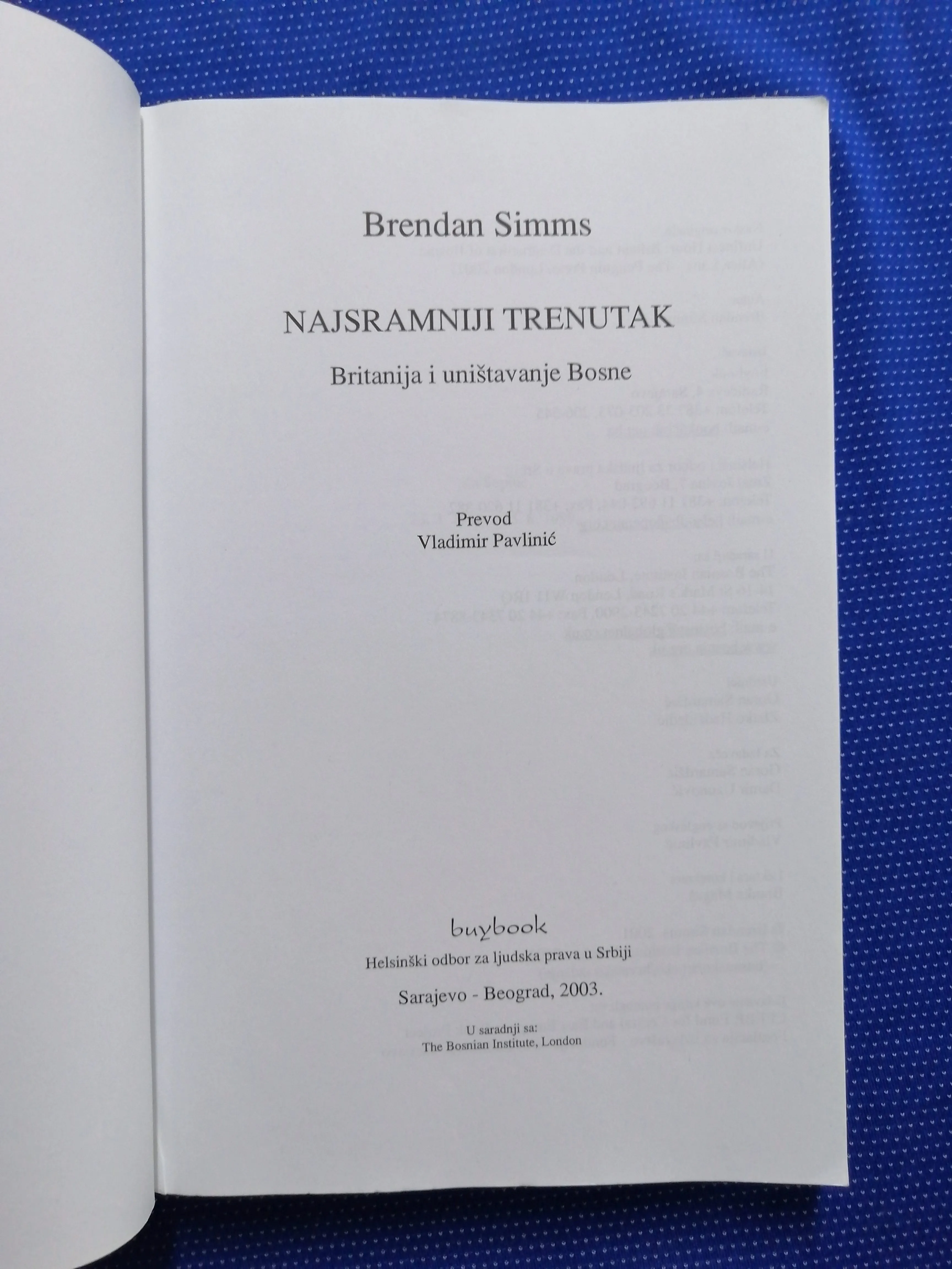 brendan simms – najsramniji trenutak : britanija i uništavanje bosne - slika 2