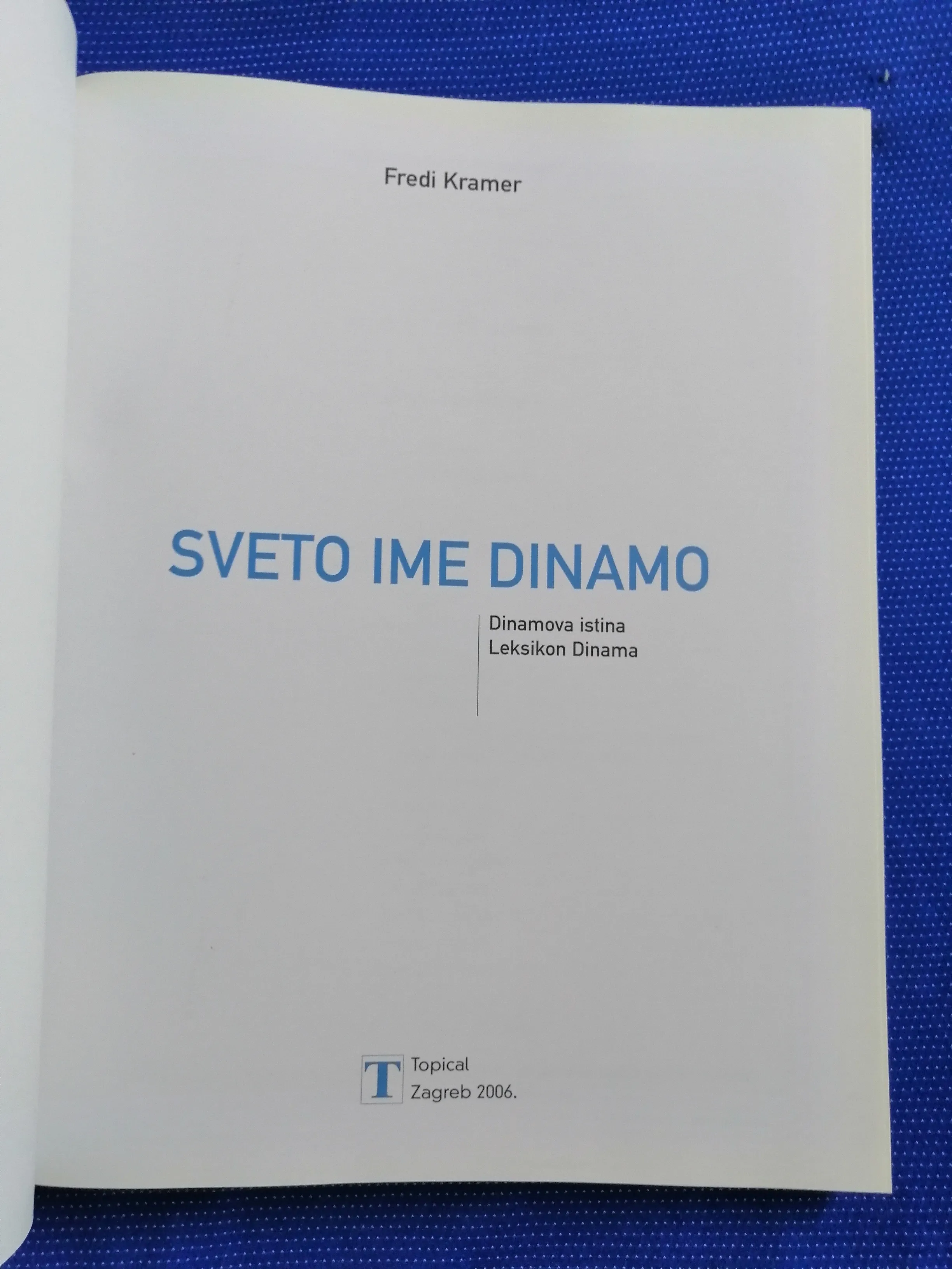 fredi kramer – sveto ime dinamo - slika 2