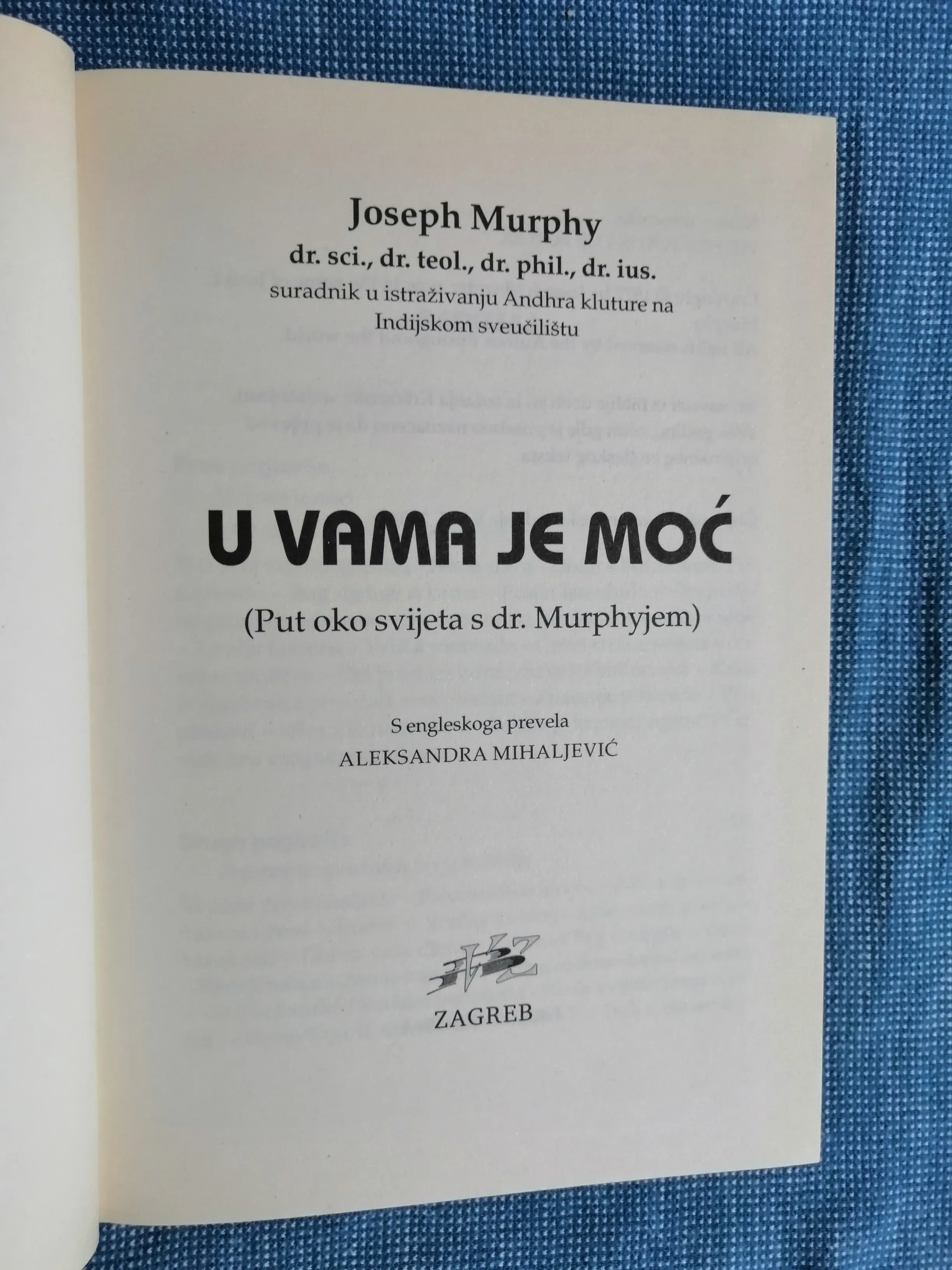 joseph murphy – u vama je moć (put oko svijeta s dr. murphyjem) - slika 2