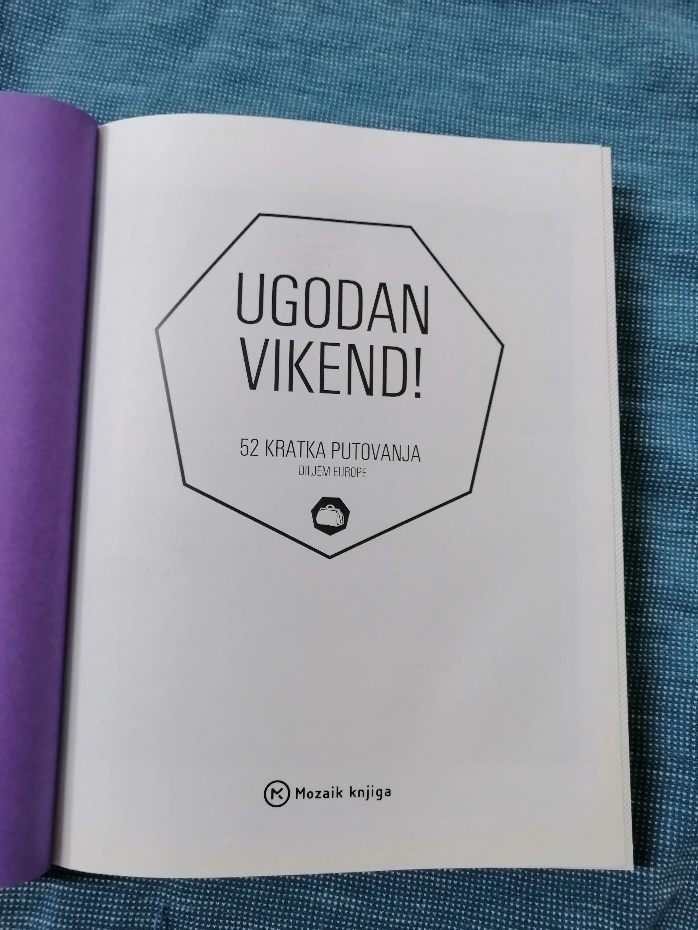 ugodan vikend! 52 kratka putovanja diljem europe - slika 2