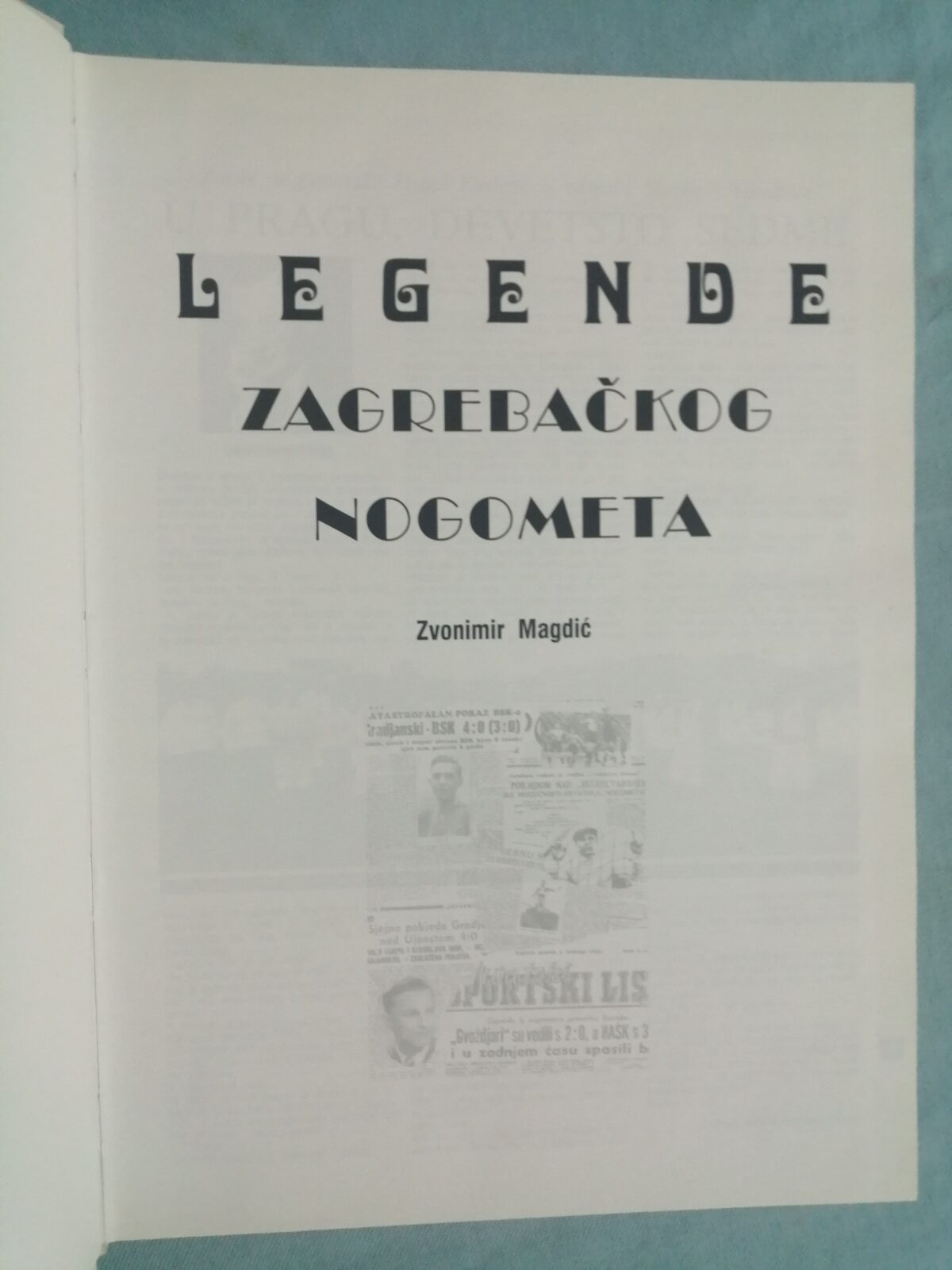 zvonimir magdić – legende zagrebačkog nogometa - slika 2