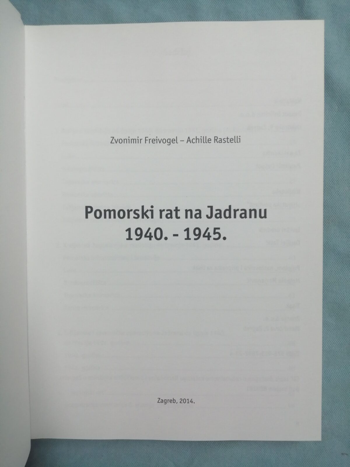 zvonimir freivogel i achille rastelli – pomorski rat na jadranu - slika 2