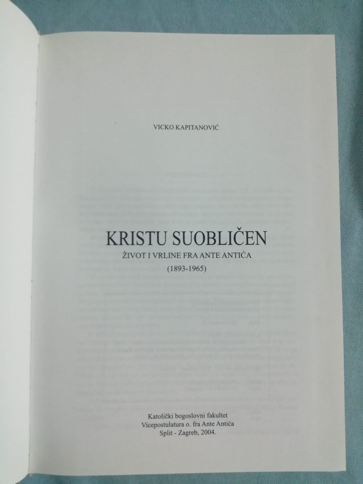vicko kapitanović – kristu suobličen : život i vrline fra ante antića - slika 2
