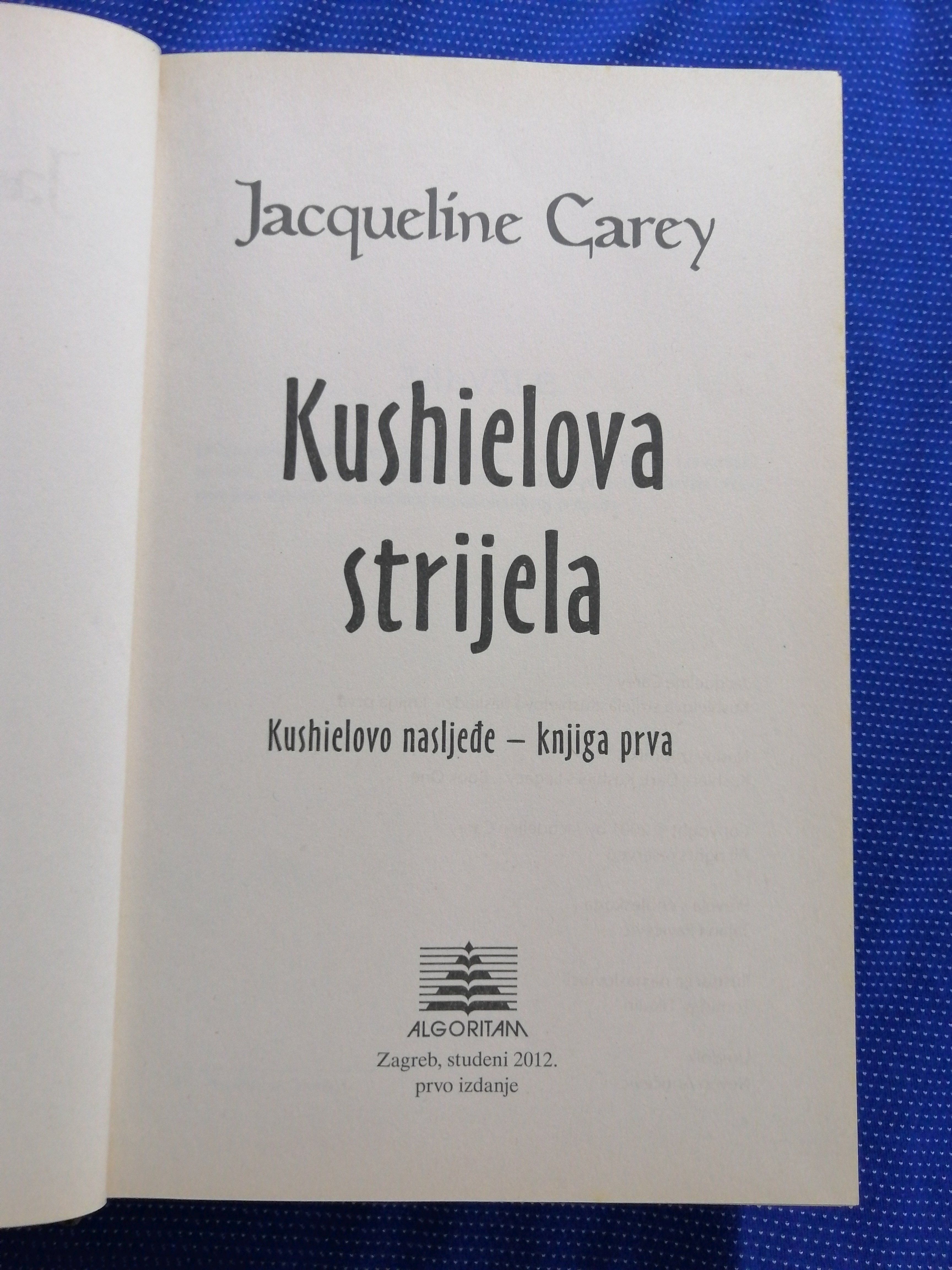 jacqueline carey – kushielova strijela - slika 2