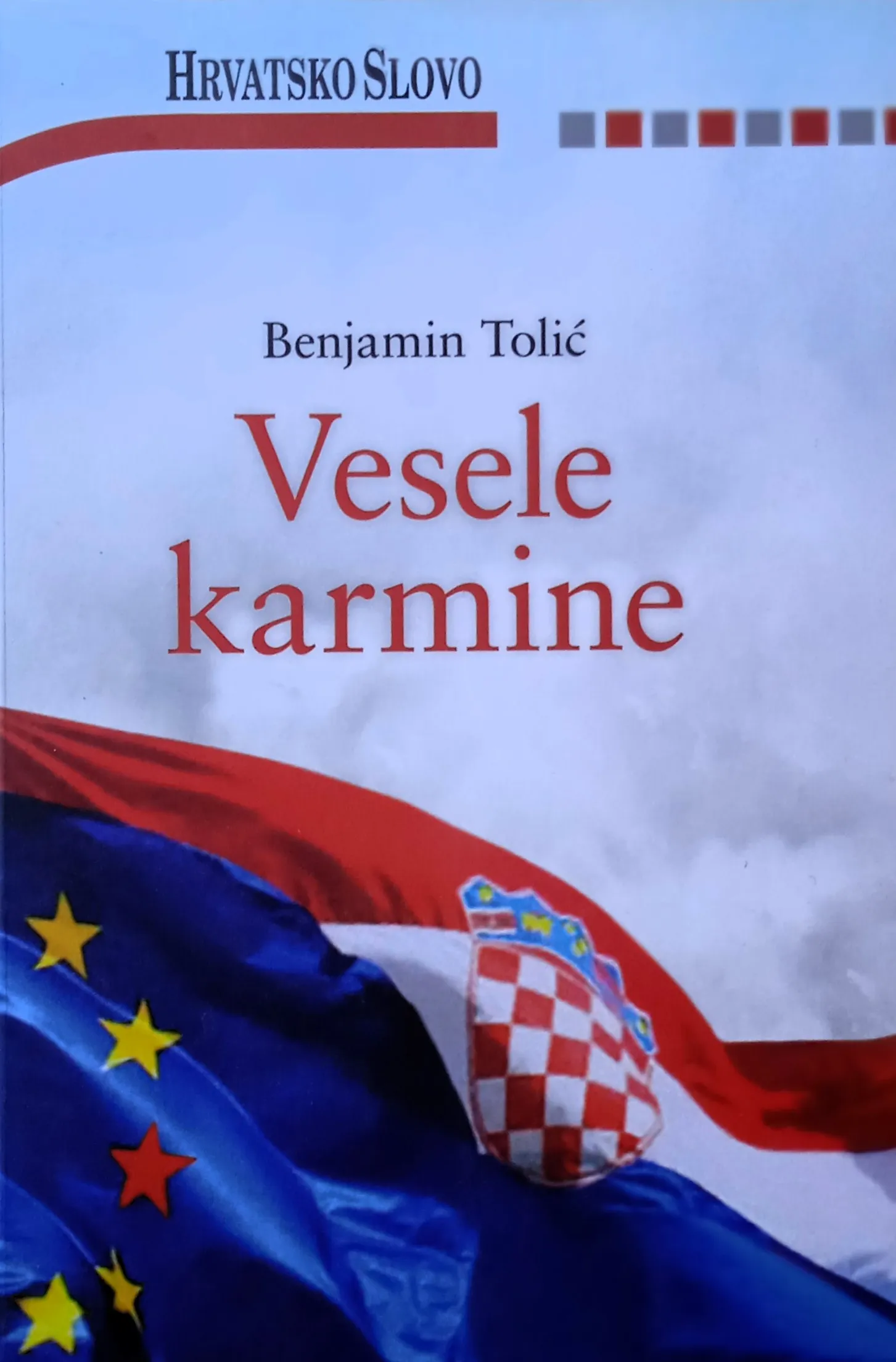 VESELE KARMINE Benjamin Tolić - Sisak