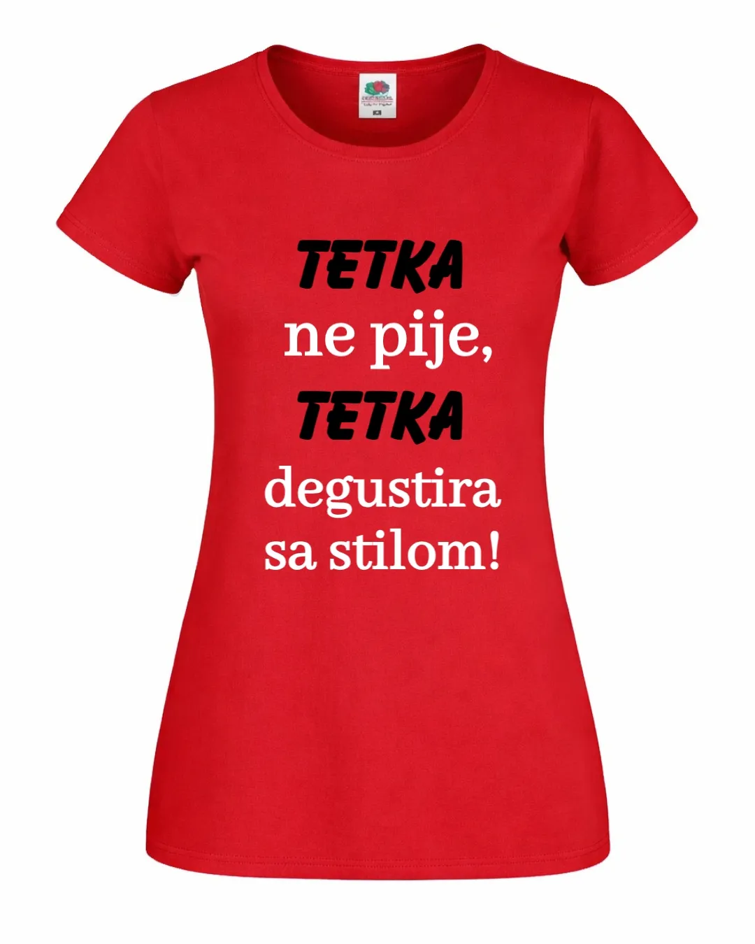 majica – tetka ne pije, tetka degustira sa stilom - slika 2