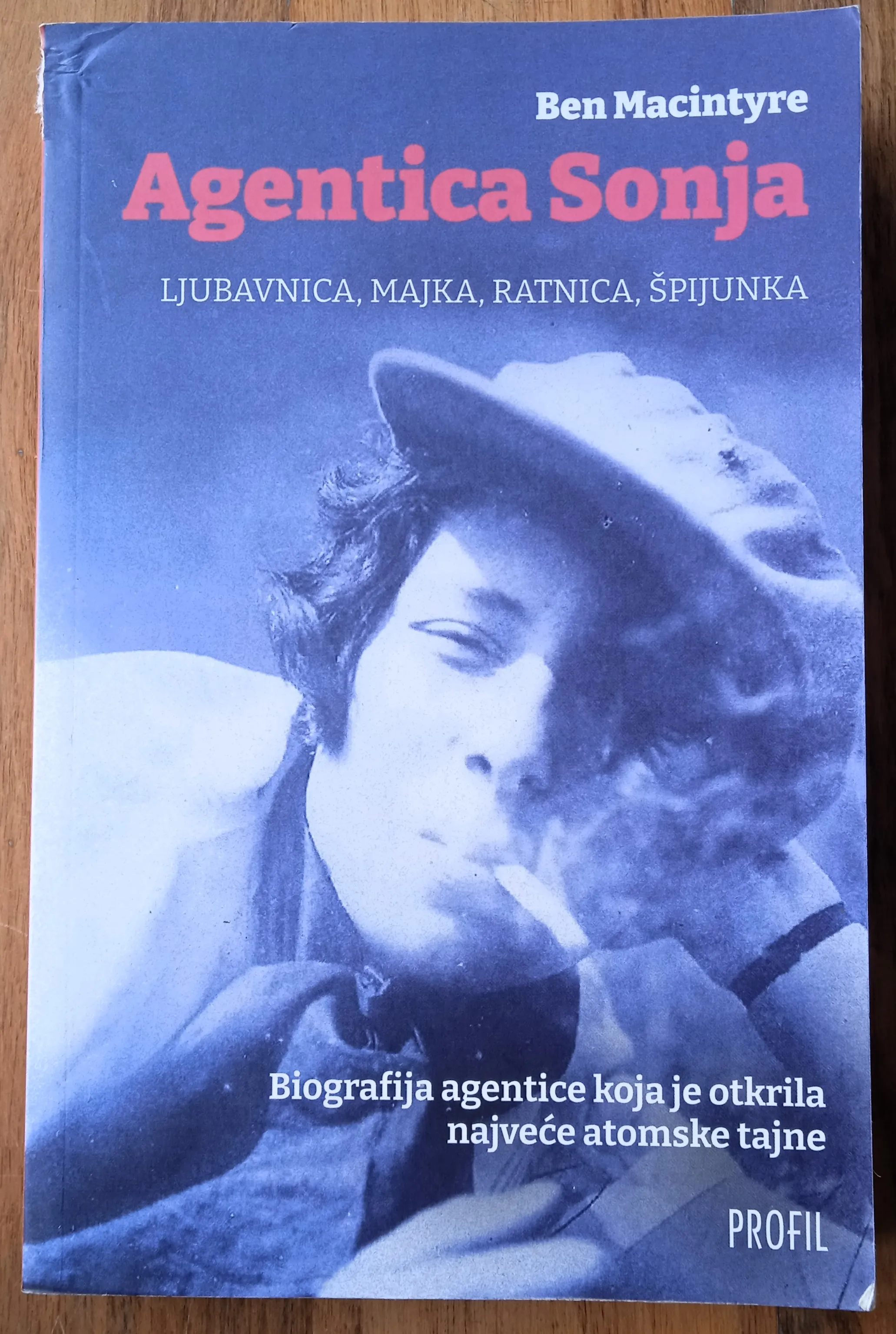 AGENTICA SONJA Ljubavnica majka ratnica špijunka Ben Macintyre - Sisak