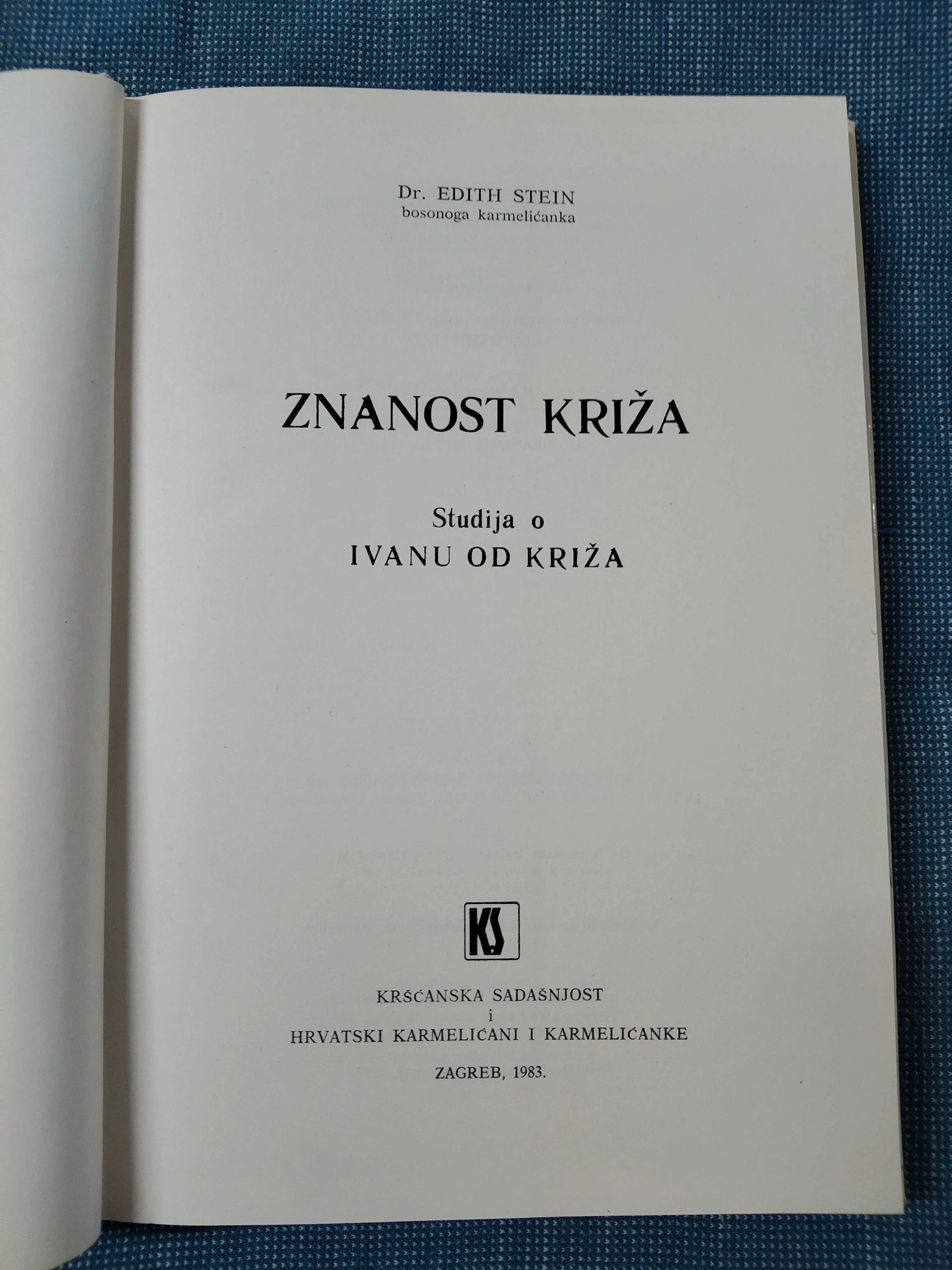 edith stein – znanost križa : studija o ivanu od križa - slika 2