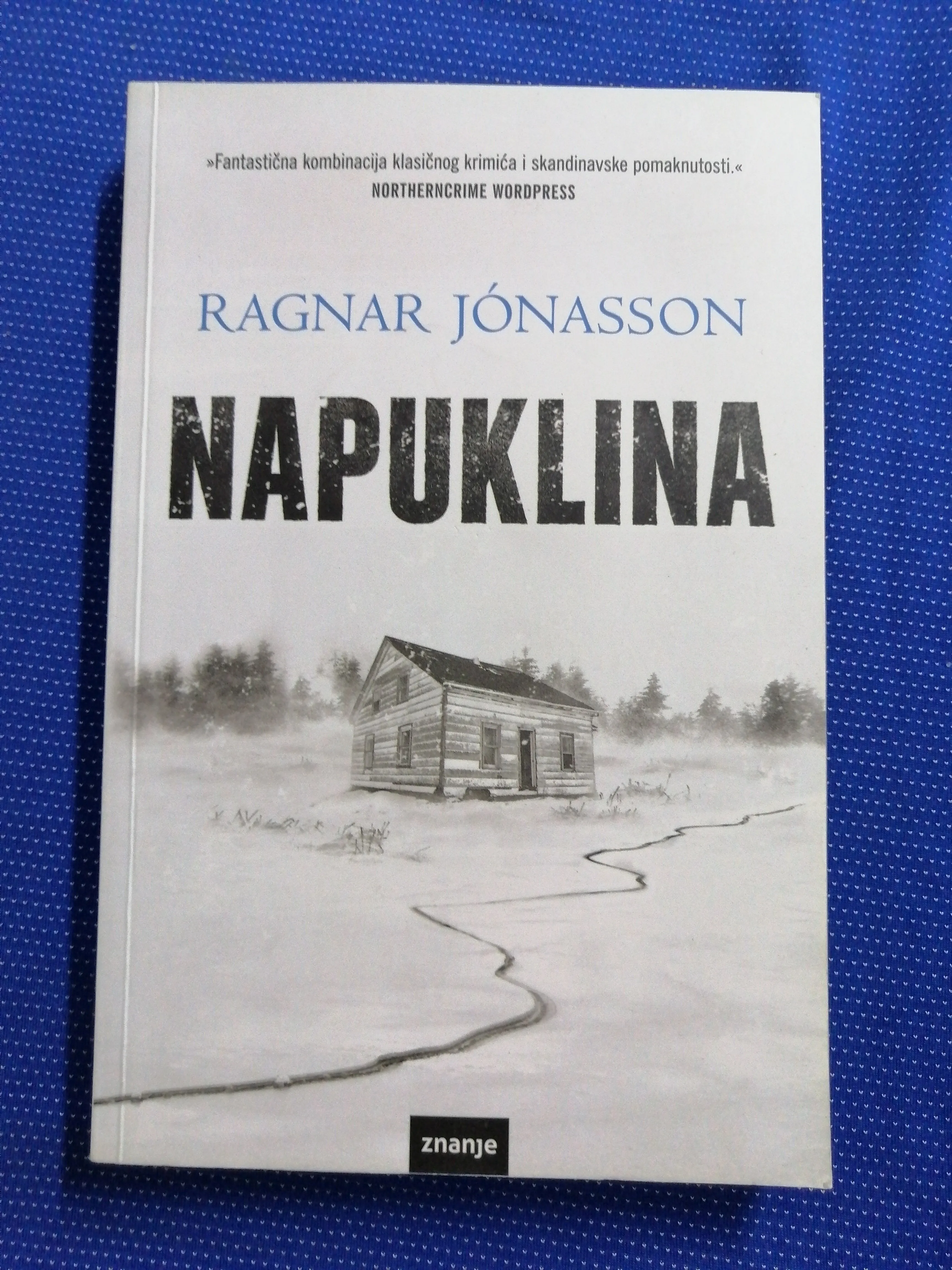 Ragnar Jonasson – Napuklina - Zagreb