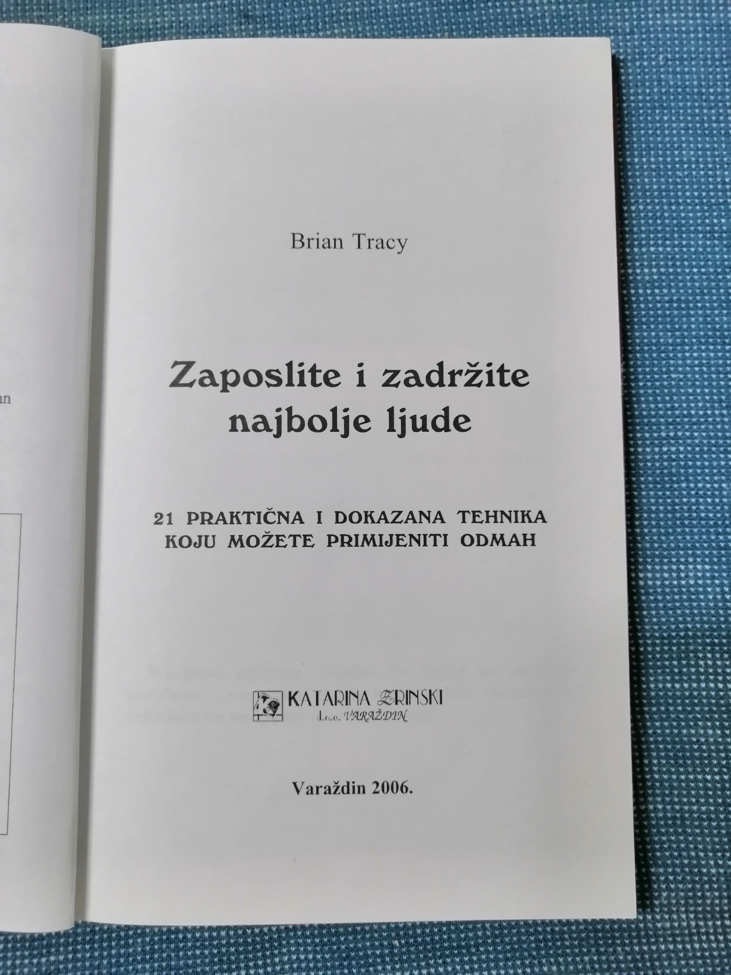 brian tracy – zaposlite i zadržite najbolje ljude (b45) - slika 2