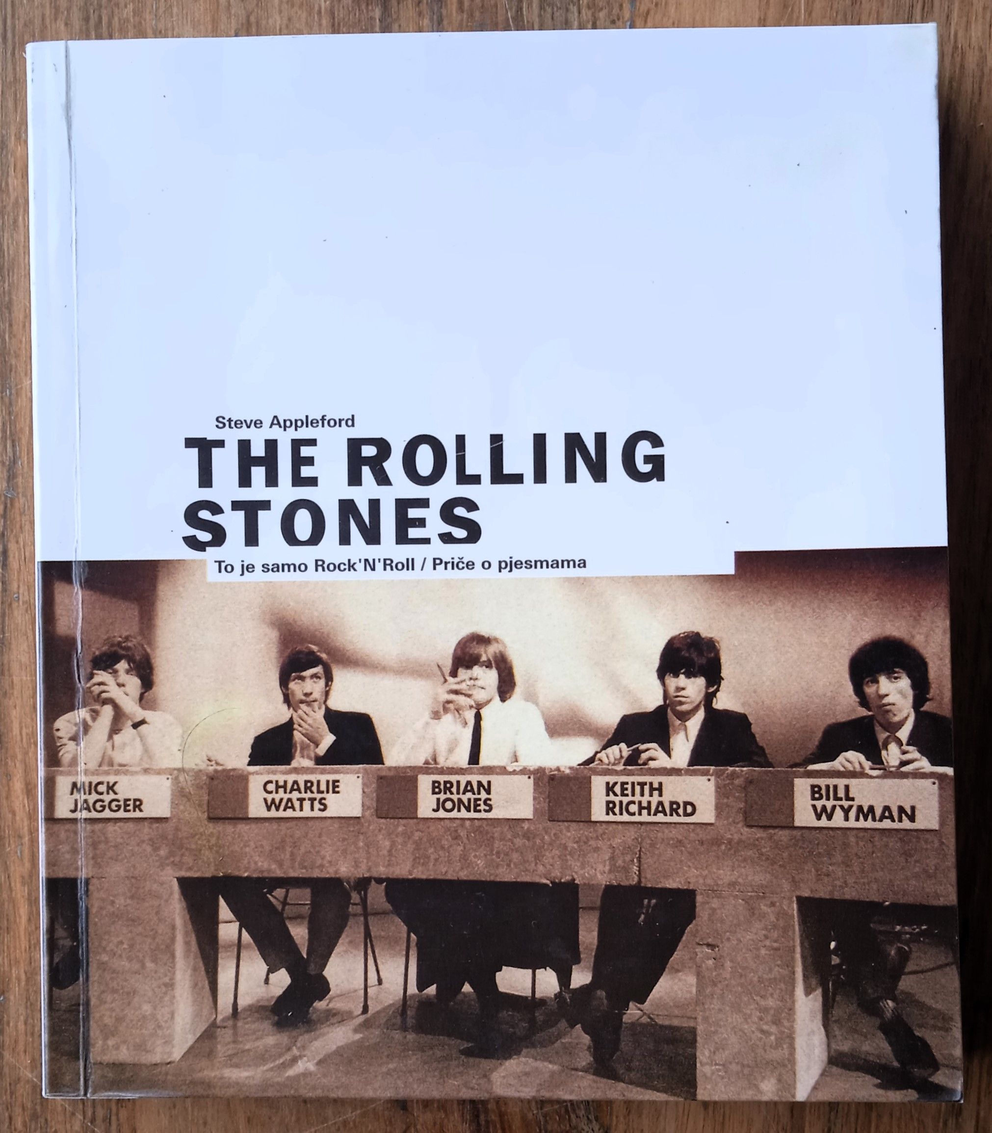 THE ROLLING STONES Steve Appleford TO JE SAMO ROCK’N’ ROLL - Sisak
